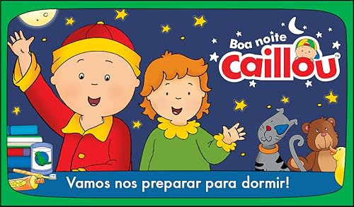 Boa Noite, Caillou — Atividades para a hora de dormir