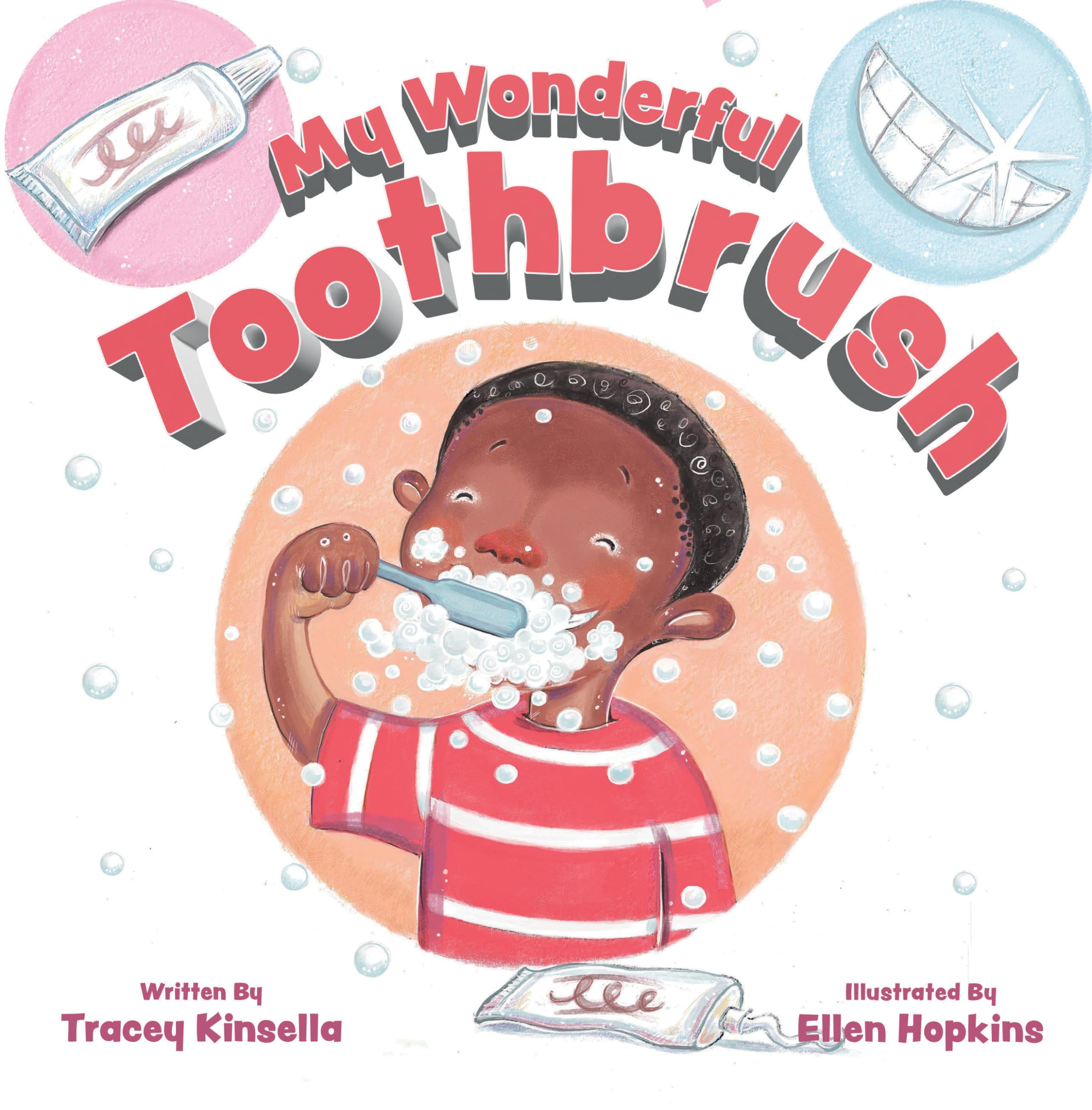 My Wonderful Toothbrush