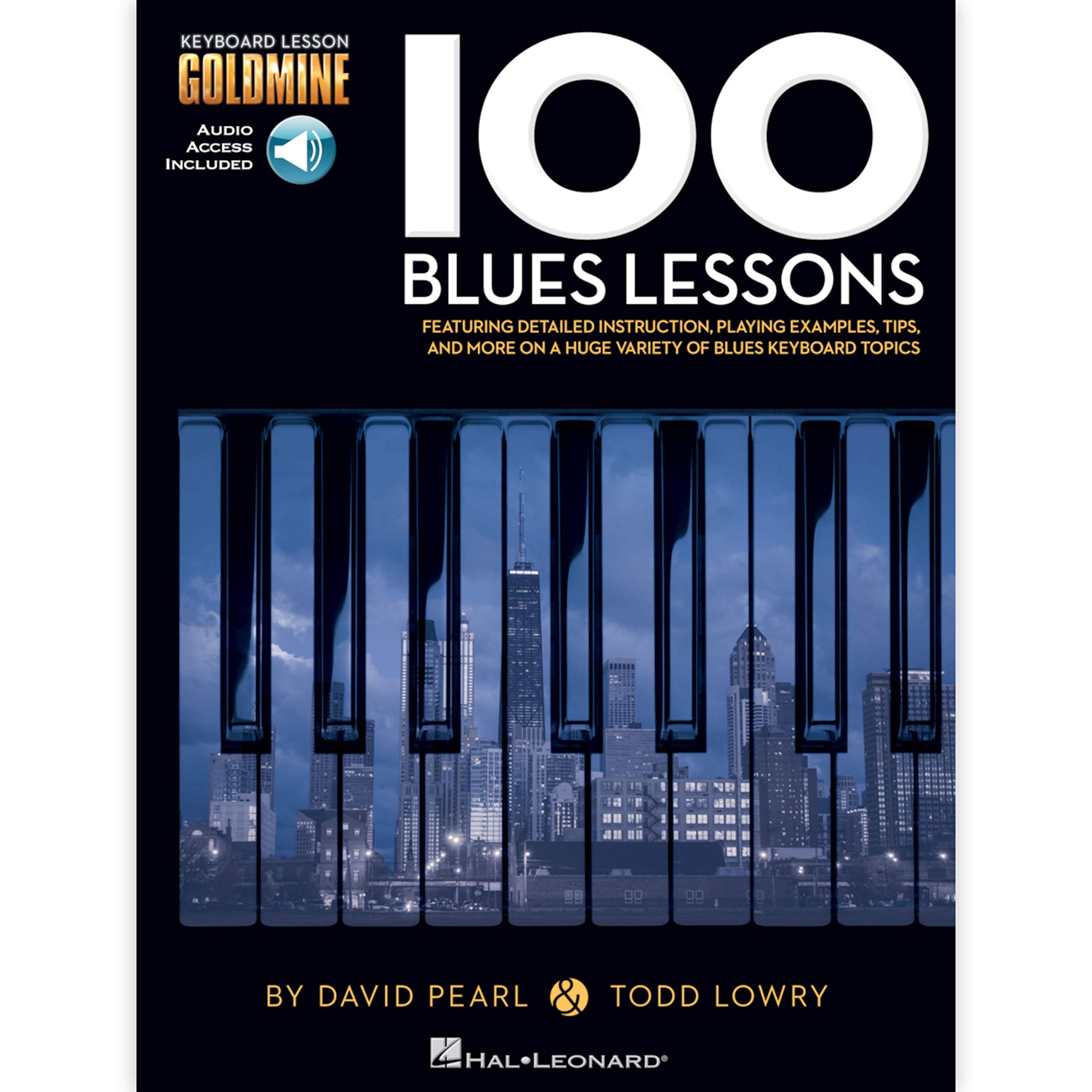 Keyboard Lesson Goldmine: 100 Blues Lessons (Includes Online Access Code): Keyboard Lesson Goldmine Series