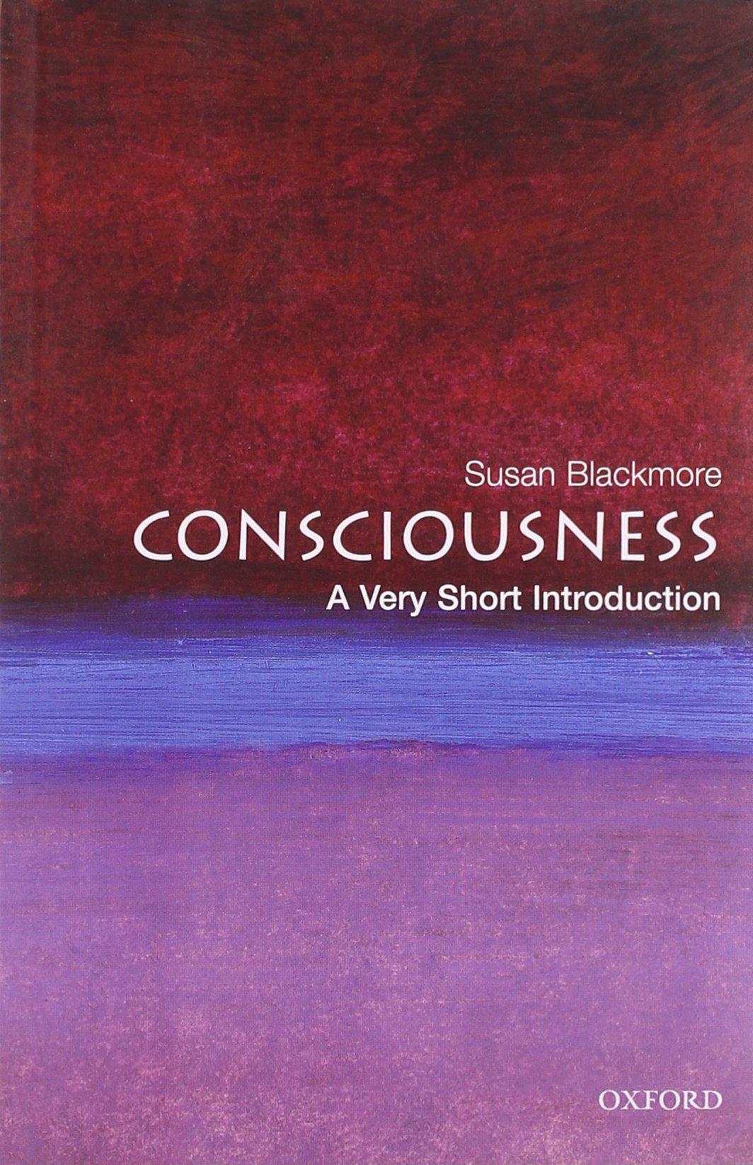 Buy Consciousness: A Very Short Introduction — BookShops.in