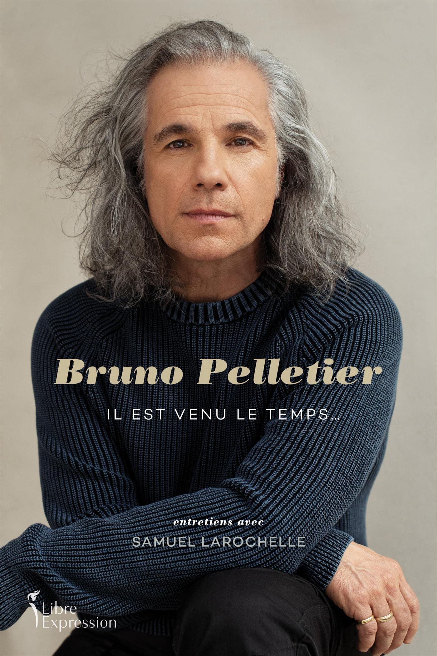 Bruno Pelletier: Il est venu le temps...