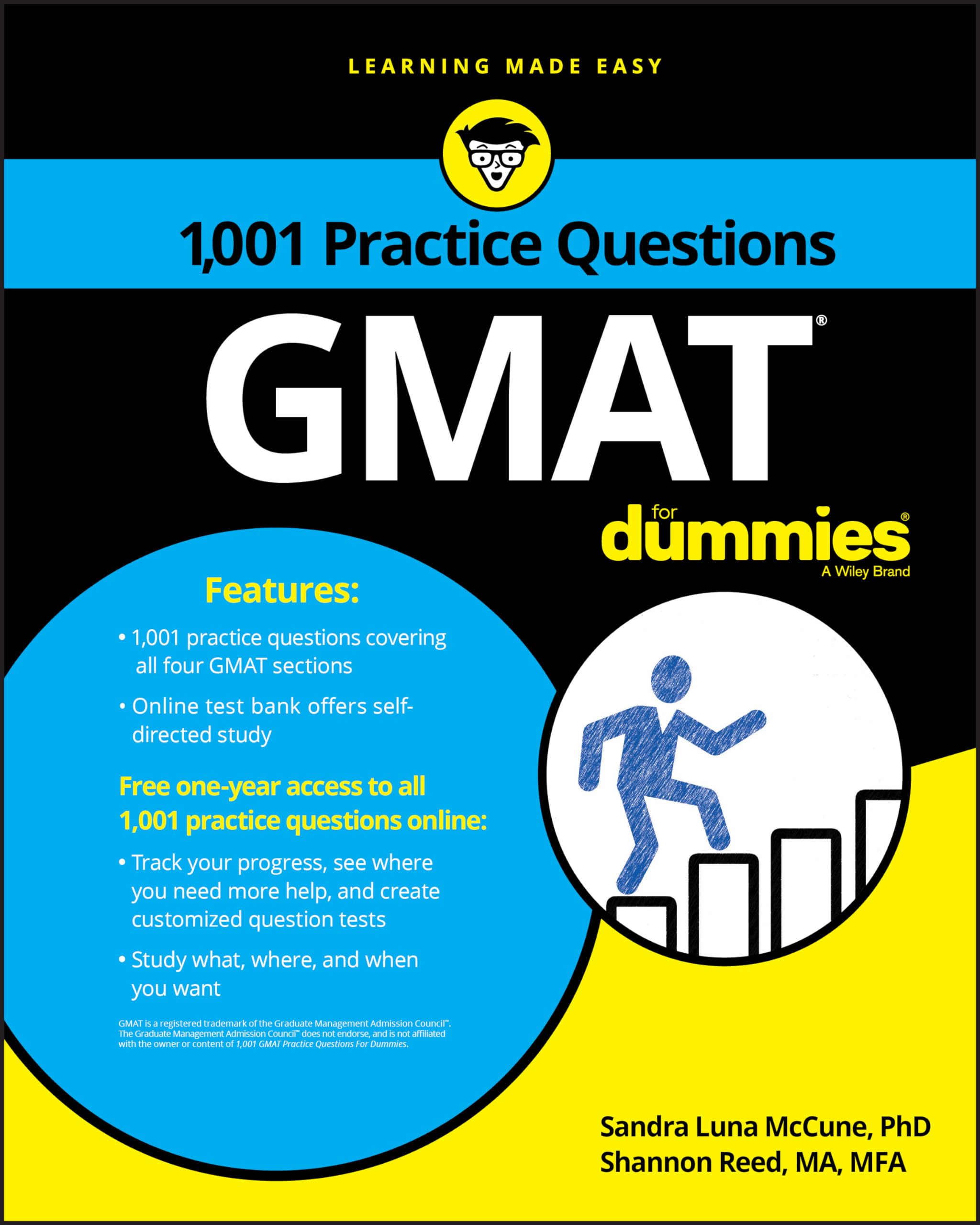GMAT: 1,001 Practice Questions For Dummies by Sandra Luna McCune