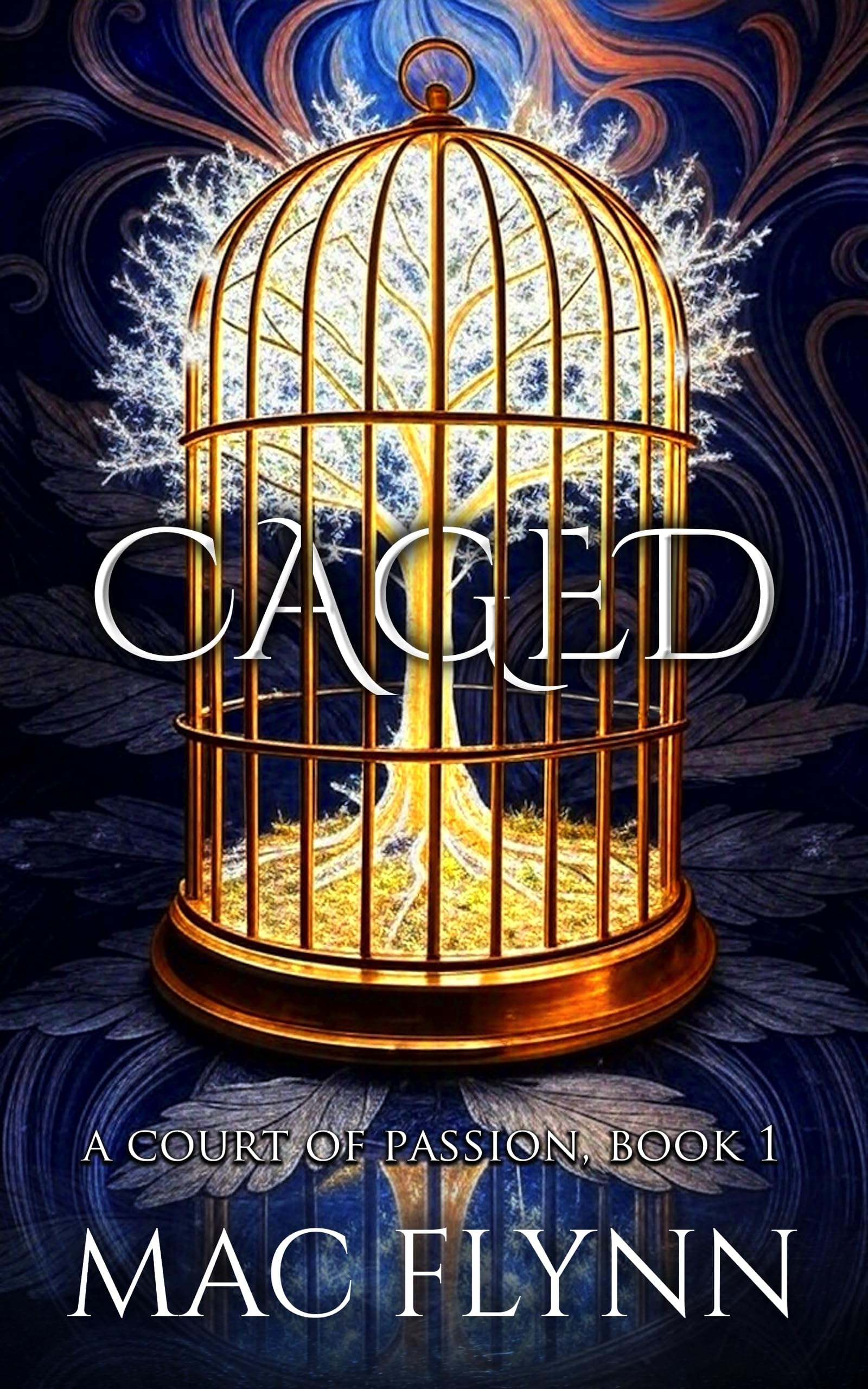 Caged (A Court of Passion Book 1)