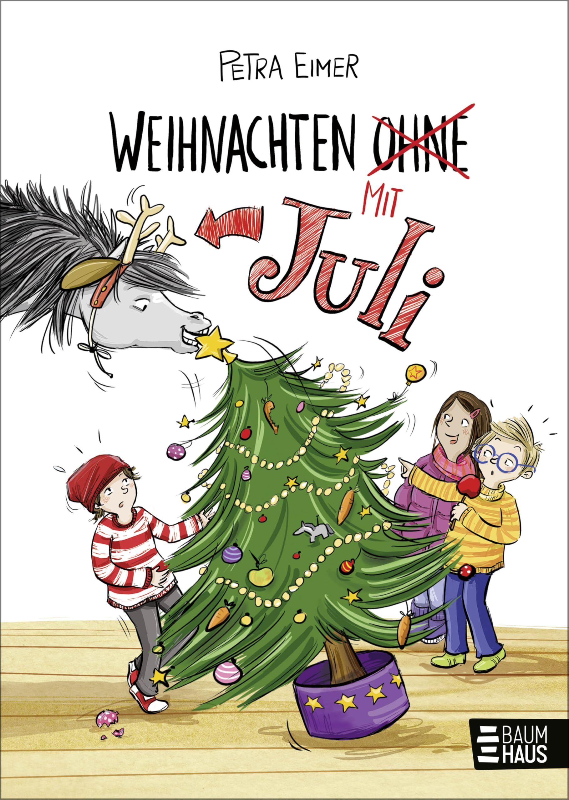 Weihnachten mit Juli: Band 2 der Juli-Reihe