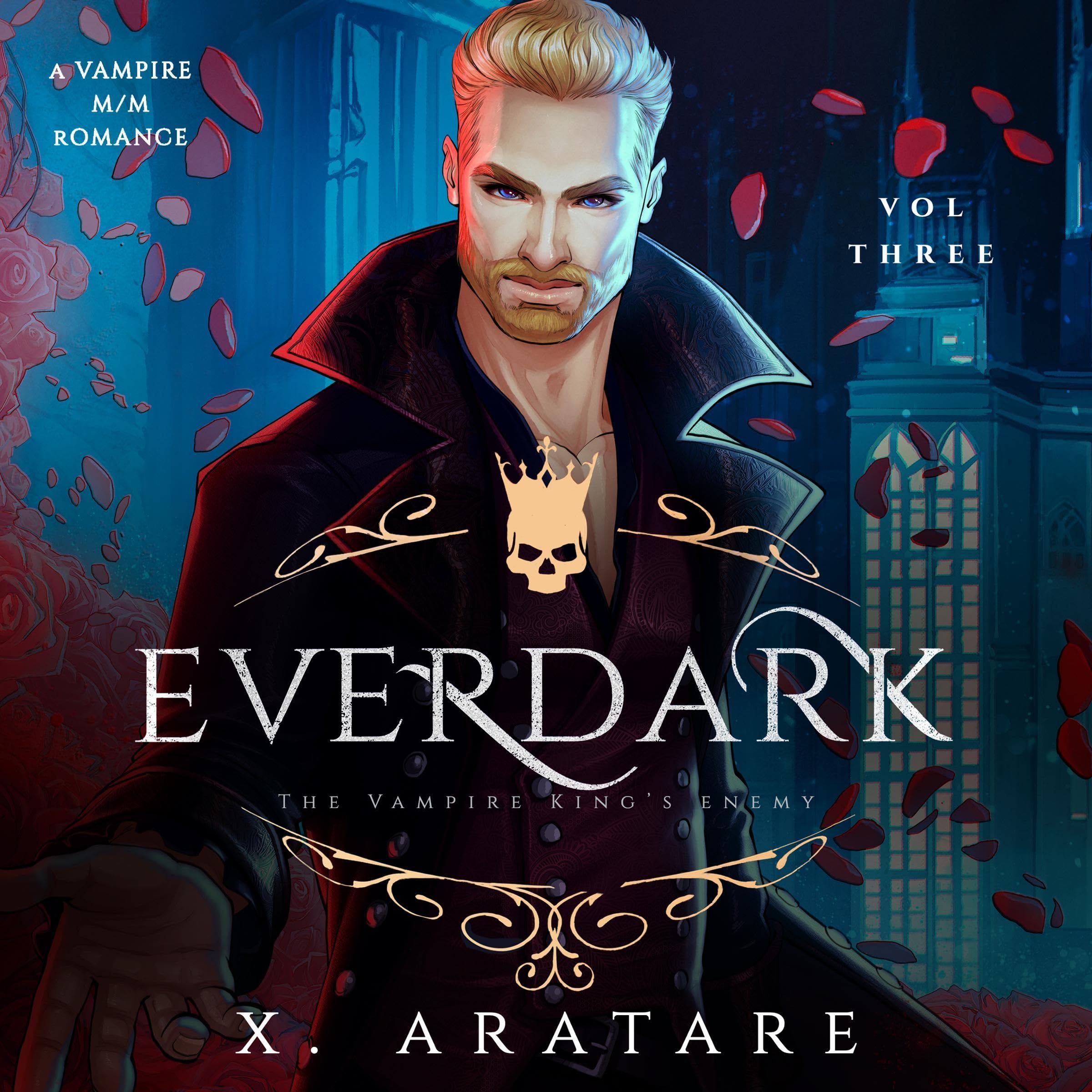 Ever Dark, Vol 3: The Vampire King's Enemy