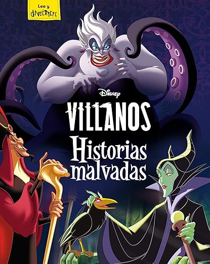 Villanos. Historias malvadas: Recopilatorio de cuentos (Disney. Otras propiedades)