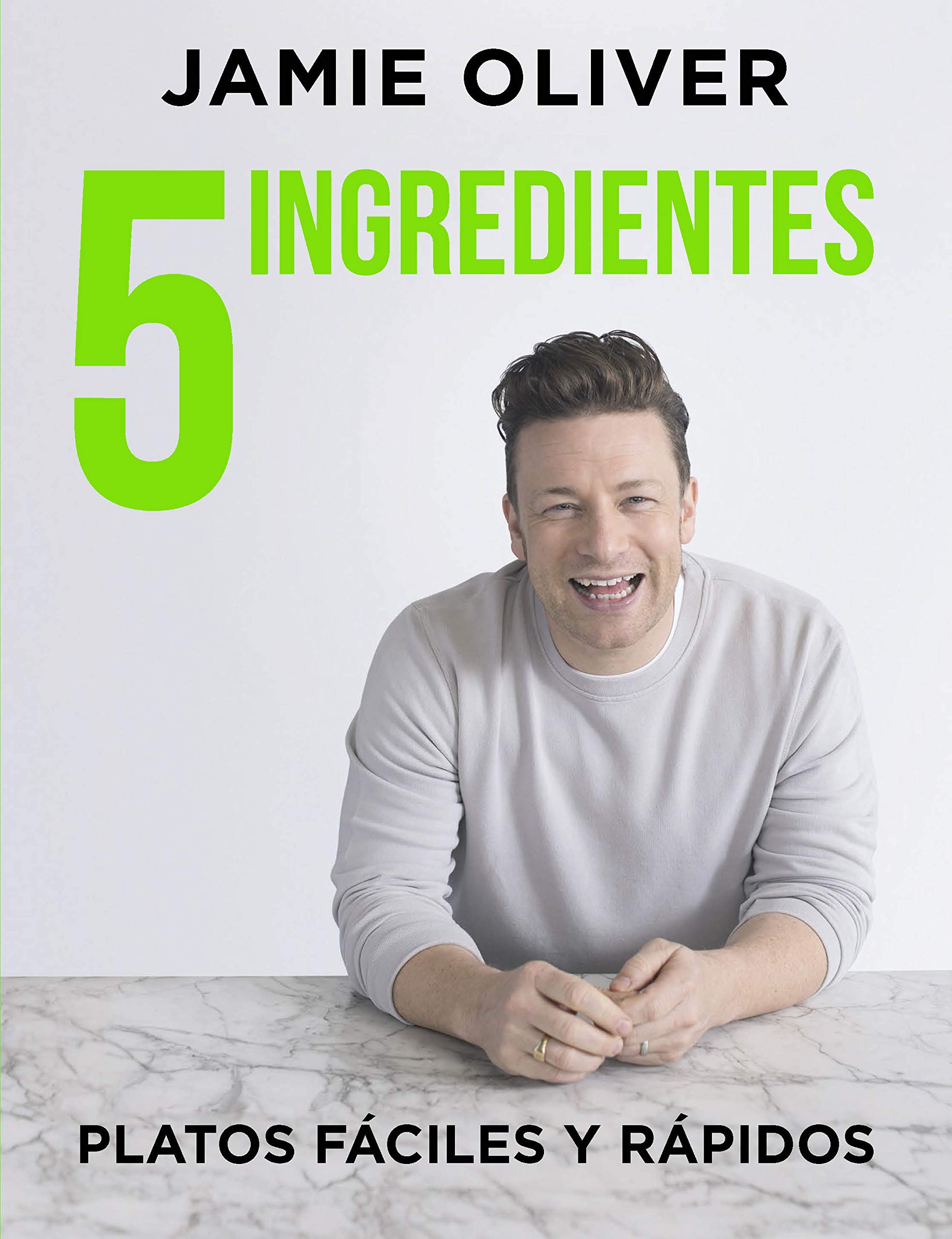 5 Ingredientes Platos Fáciles Y Rápidos / 5 Ingredients - Quick & Easy Food: Platos Fáciles Y Rápidos (Cocina de autor)