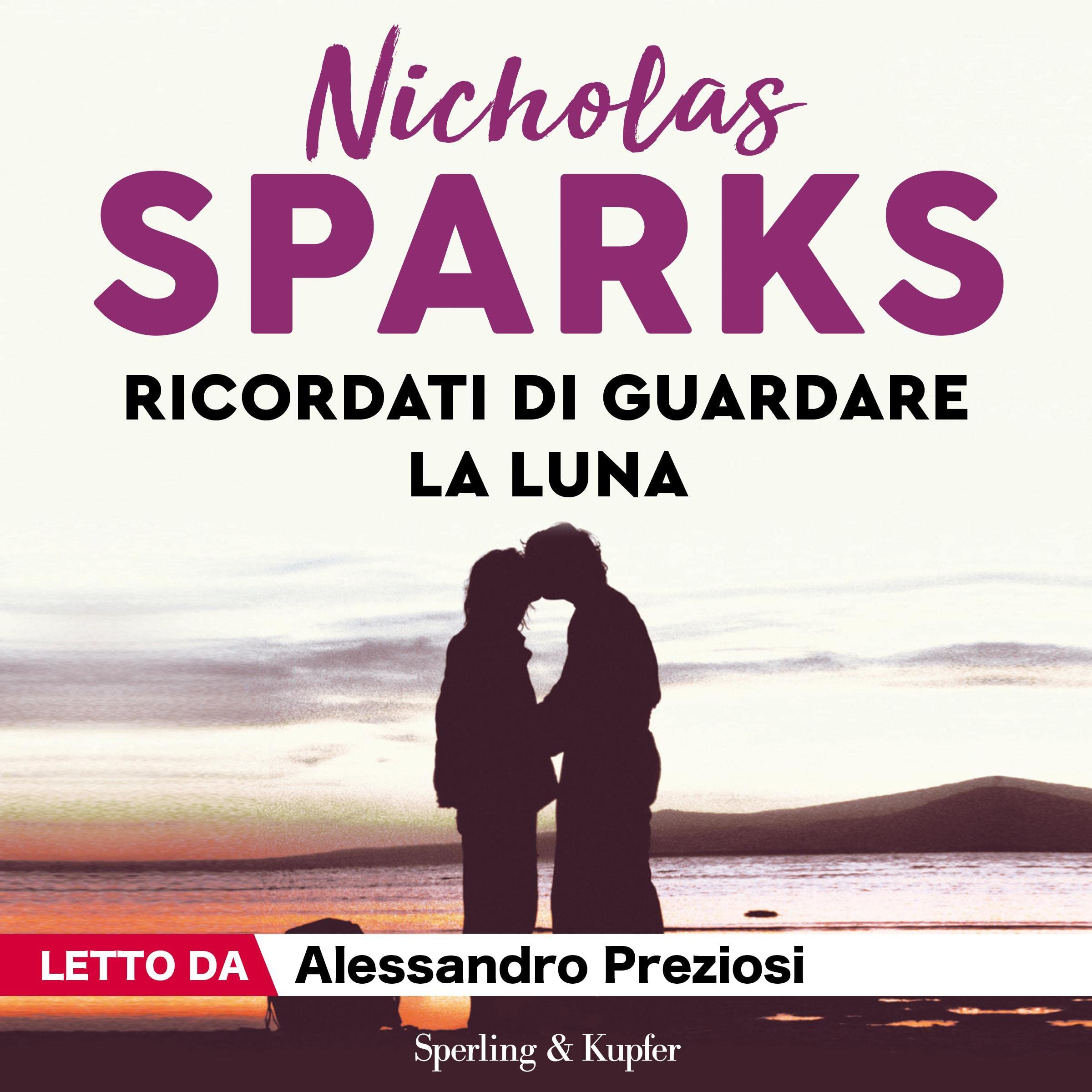 Ricordati di guardare la luna