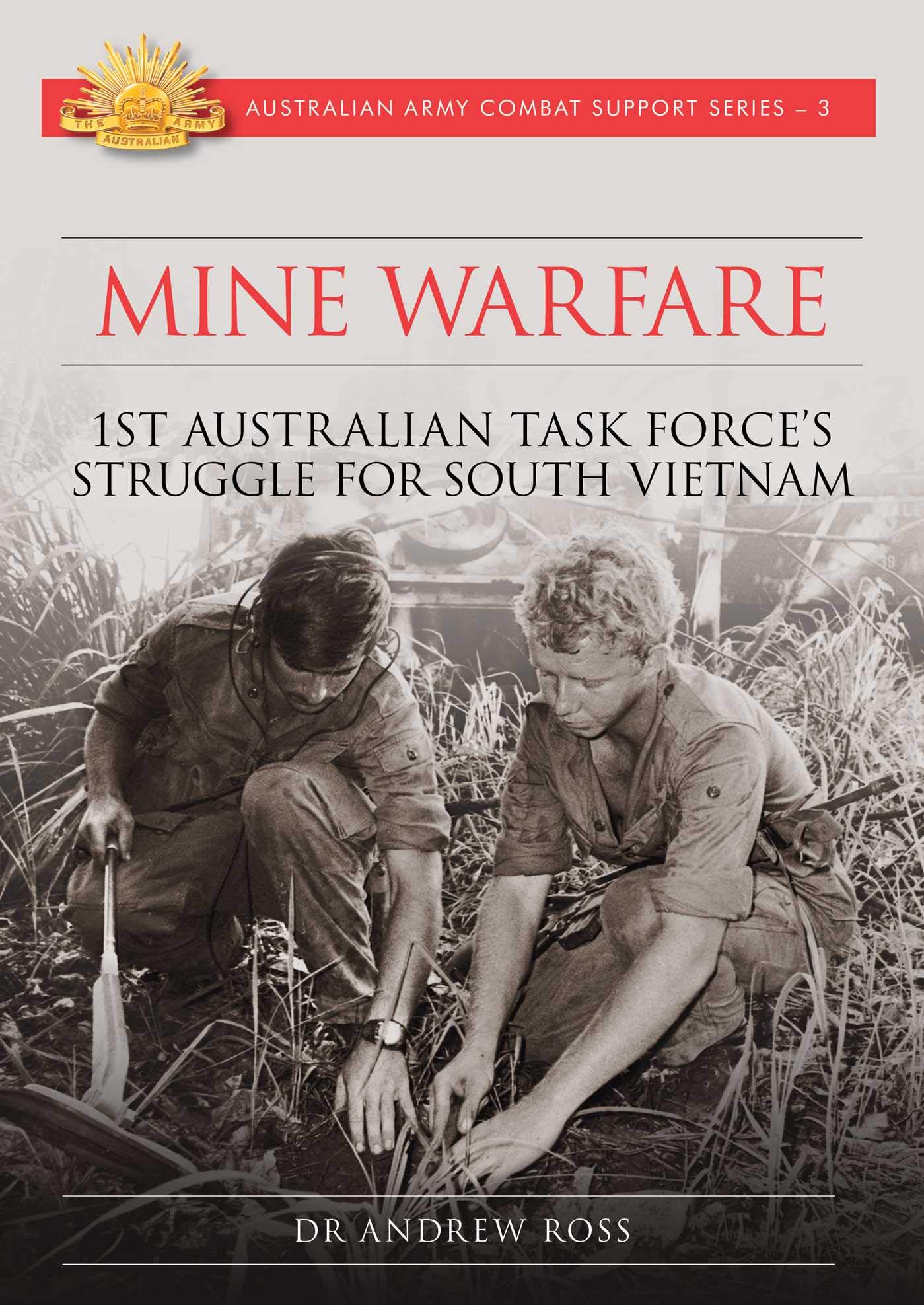 Buy Mine Warfare: 1st Australian Task Force's struggle for South Vietnam — BookShops.in