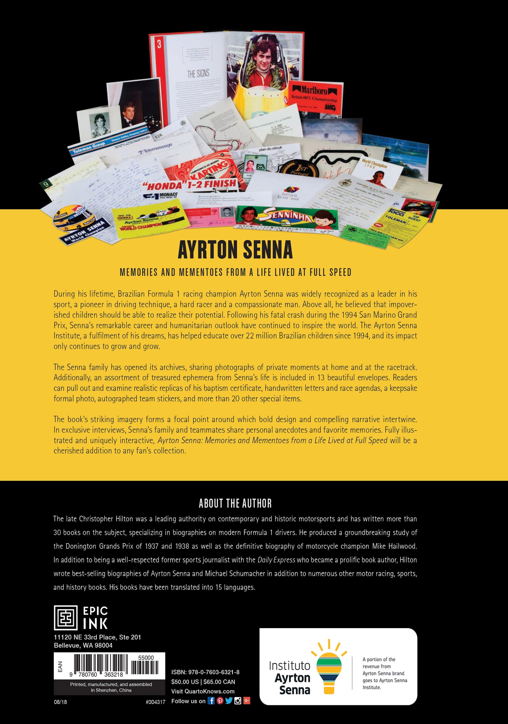 Ayrton Senna: Memories and Mementoes From A Life Lived At Full Speed An Interactive Journey