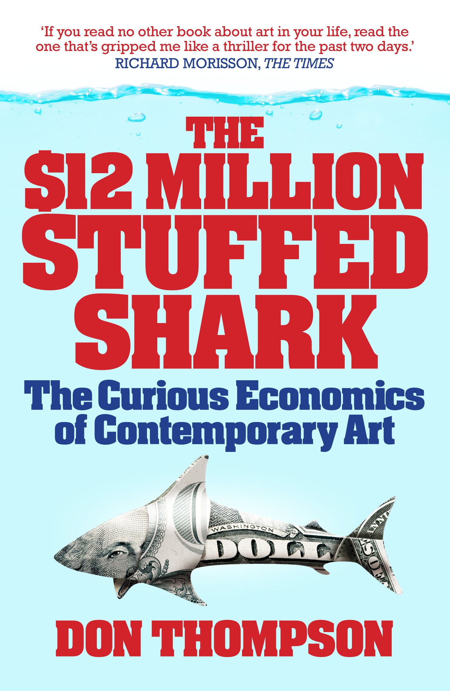 The Stuffed Shark livre sur l'économie de l'art contemporain