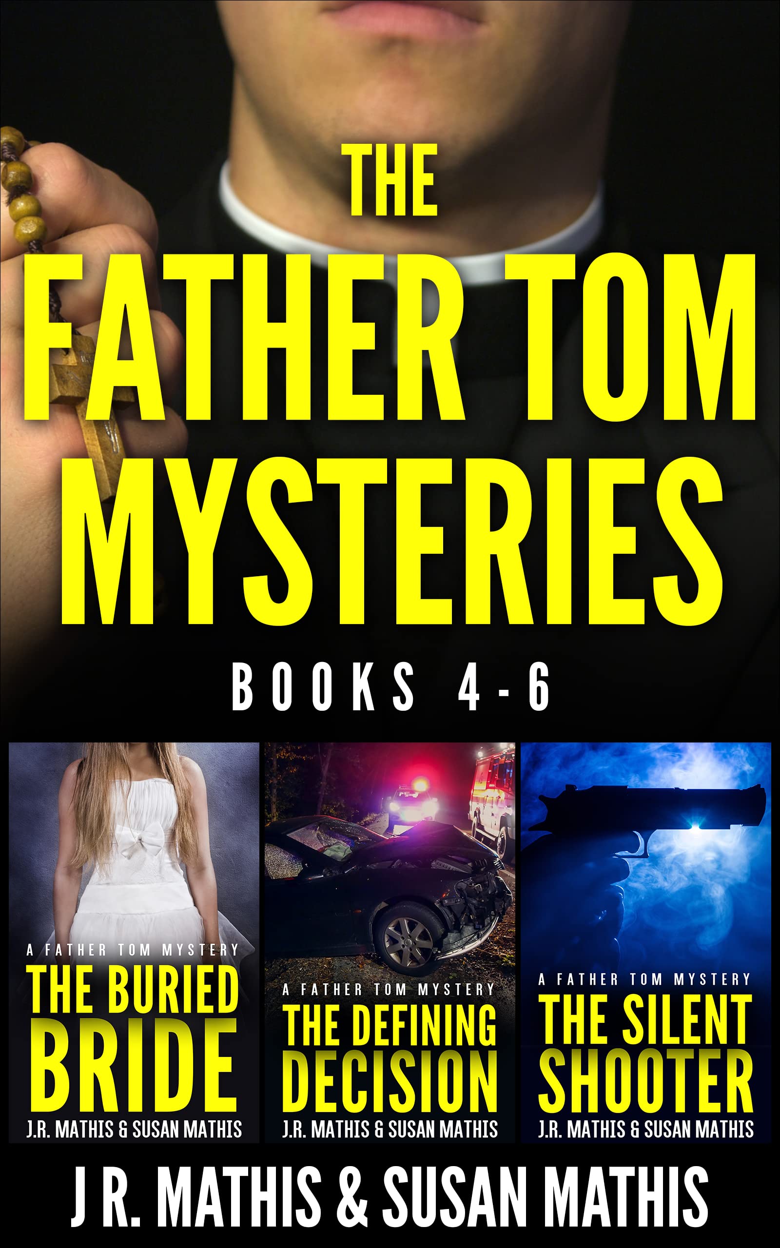 The Father Tom Mysteries: Books 4-6 (The Father Tom/Mercy and Justice Mysteries Boxsets and Bundles Book 2)