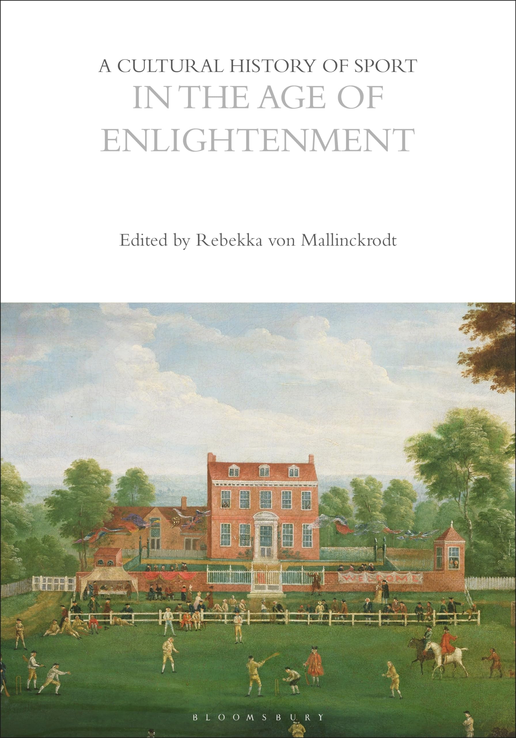 Buy A Cultural History of Sport in the Age of Enlightenment — BookShops.in