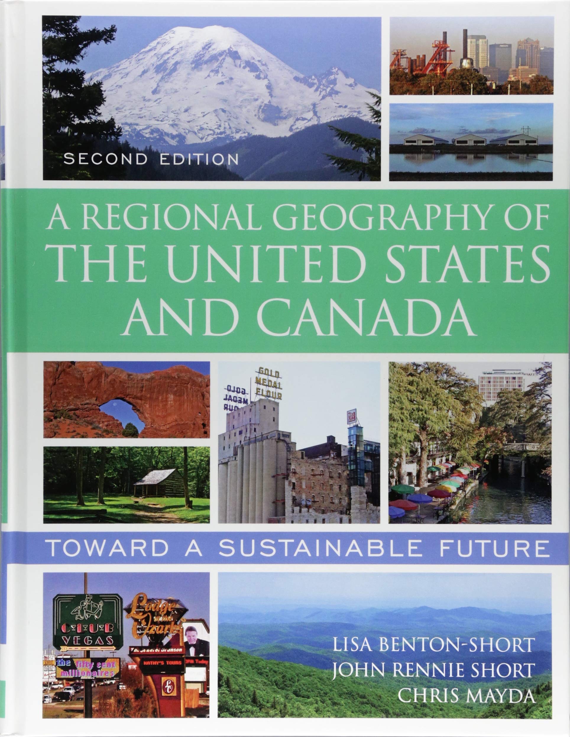 A Regional Geography of the United States and Canada: Toward a Sustainable Future