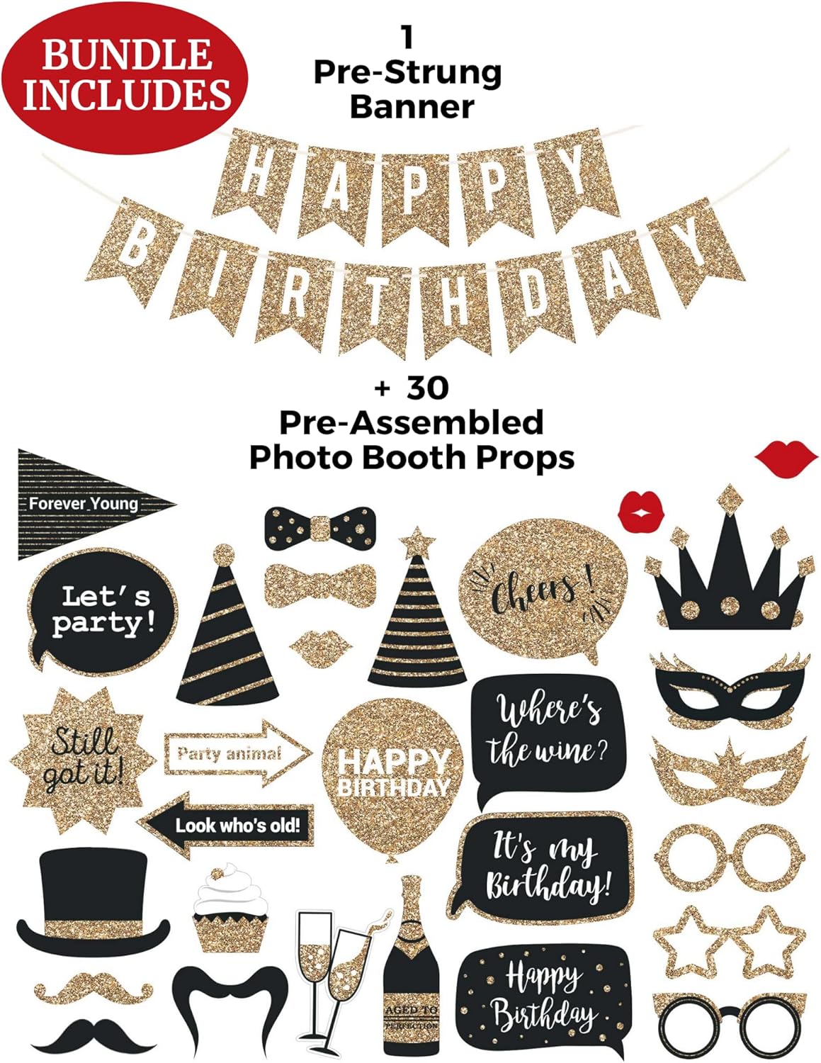 Gold Birthday Party Bundle - 1 Pre-Strung Happy Birthday Banner + 30 Fully Assembled Birthday Photo Booth Props - NO DIY - Gold Glitter Birthday Party Decorations and Decor. Did we Mention no DIY?