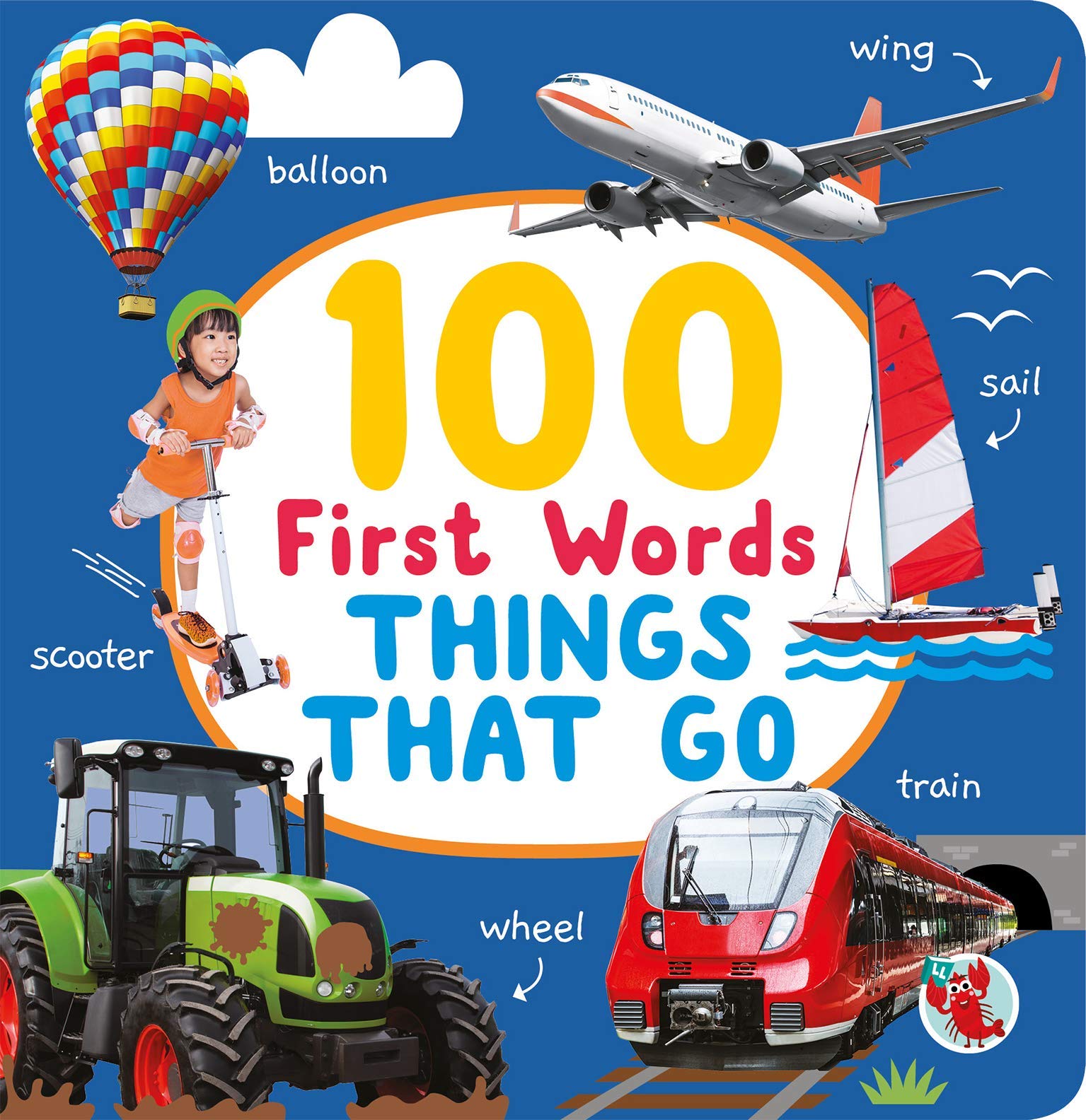 100 First Words: Things That Go