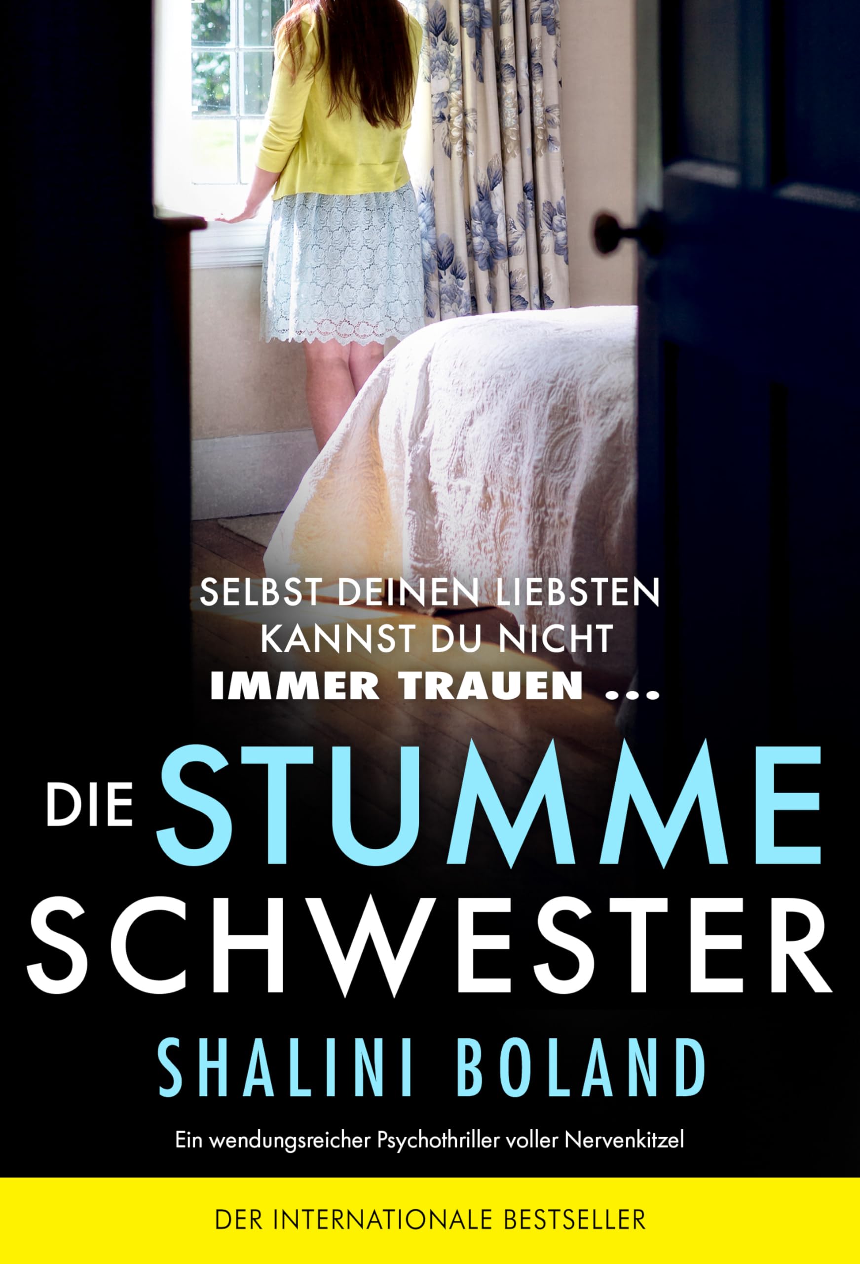 Die stumme Schwester: Ein wendungsreicher Psychothriller voller Nervenkitzel