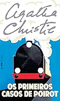Os Primeiros Casos de Poirot