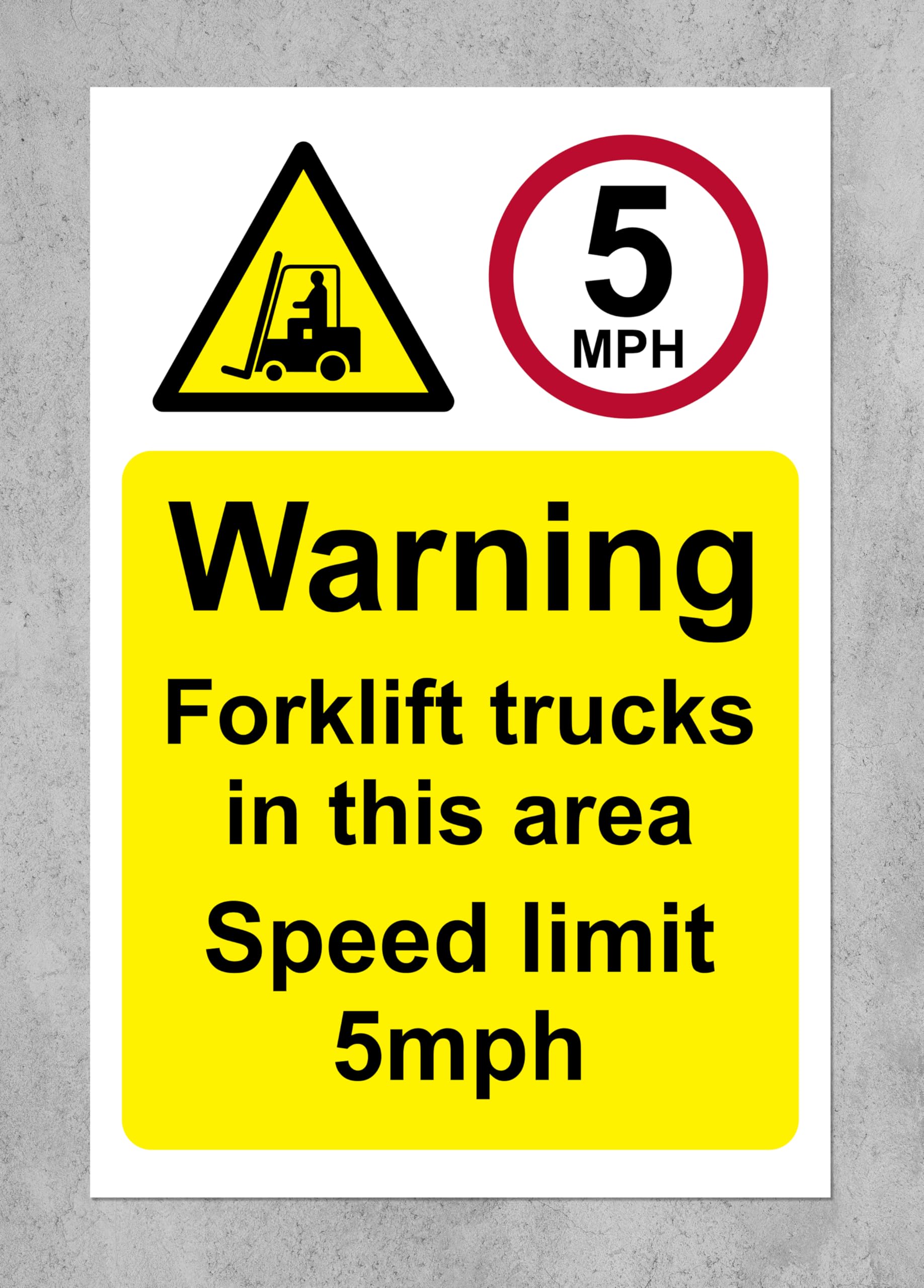 Warning forklift trucks in this area Speed limit 5 mph Safety sign - 1mm Plastic sign (400mm x 300mm)