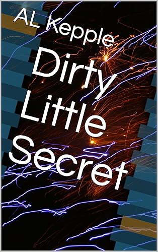 Dirty Little Secret