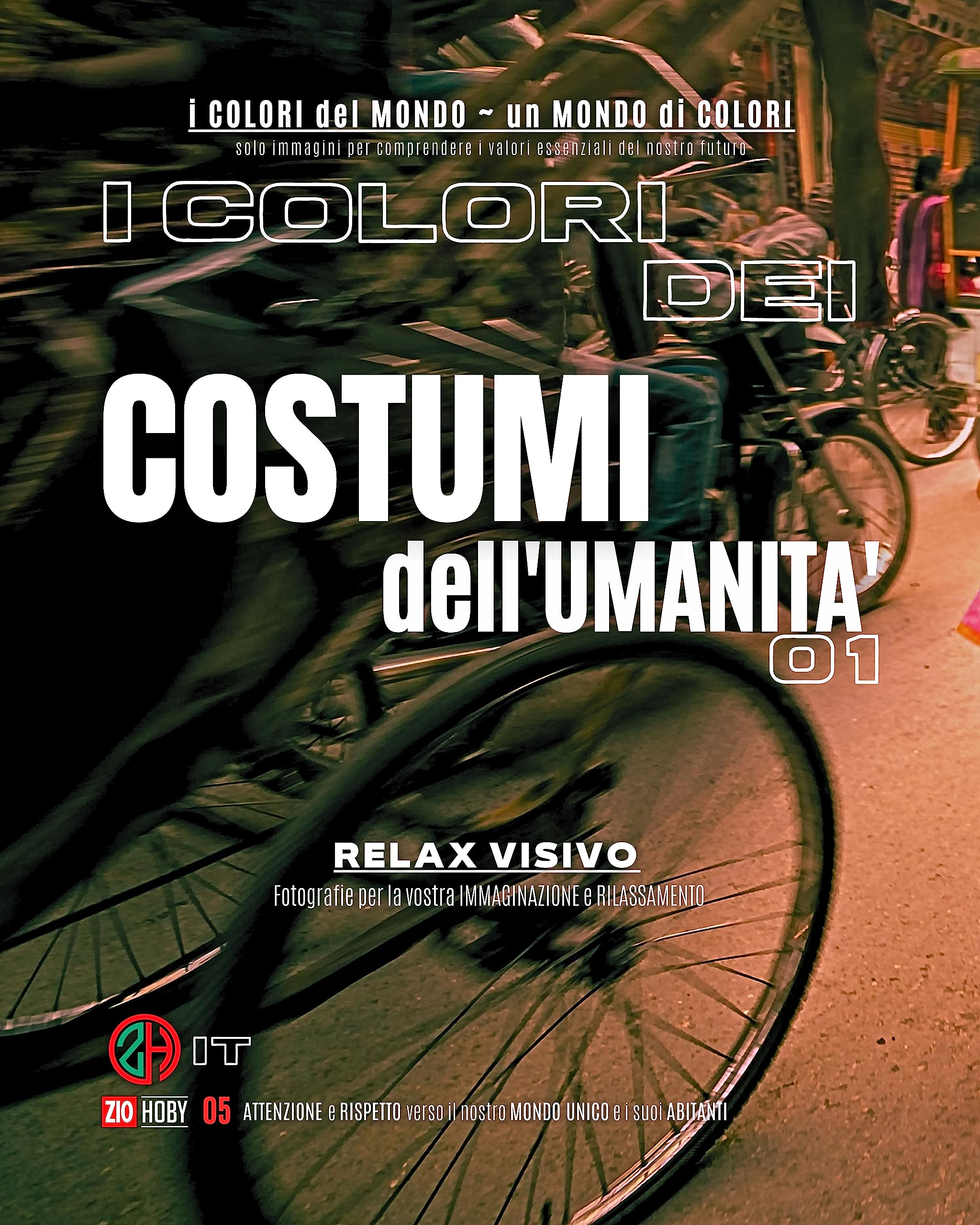 I Colori del Mondo : explorez la diversité culturelle à travers les costumes