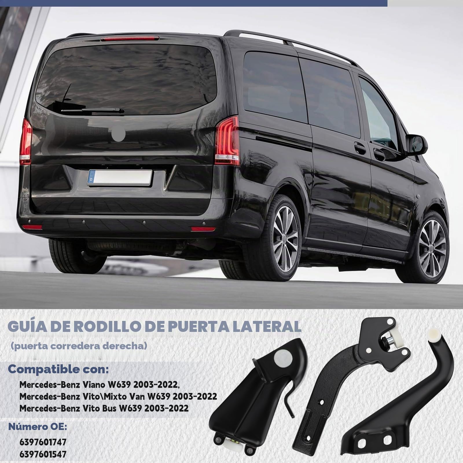 Juego de guías de rodillos para puerta corredera derecha para Mercedes-Benz Viano W639 2003-2022, guía de rodillos para puerta corredera, puerta lateral derecha para Vito/Mixto Van W639