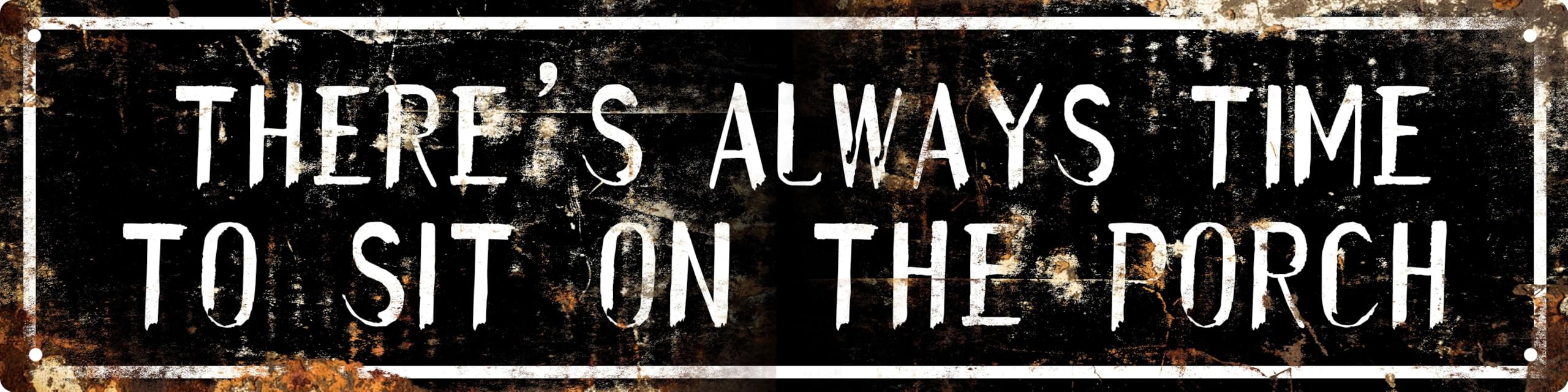 AWISZZZ There's Always Time To Sit On The Porch Metal Tin Signs Farmhouse Cabin Wall Decor Bar Home Bathroom For Kitchen Garden Patio Room Restaurant