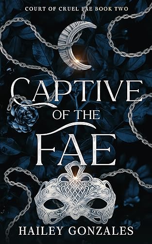Captive of the Fae (Court of Cruel Fae Book 2)