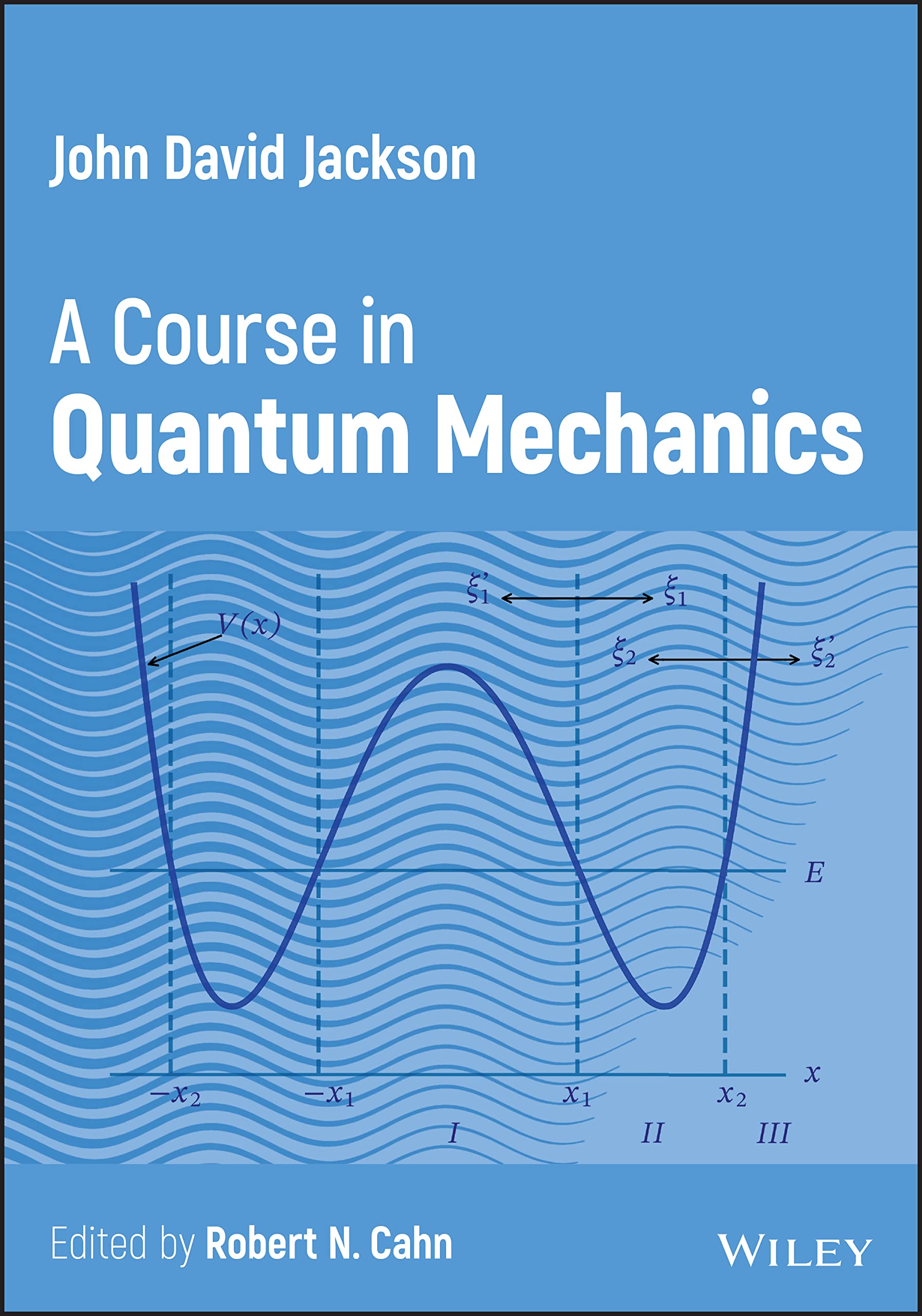 John David Jackson: A Course in Quantum Mechanics