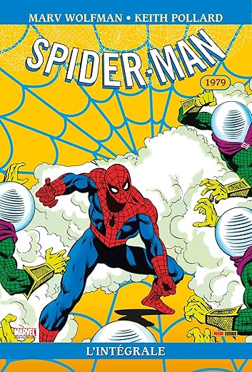 Spectacular Spider-Man Intégrale 1979