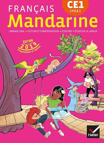 Mandarine - Français CE1 Éd. 2019 - Livre élève