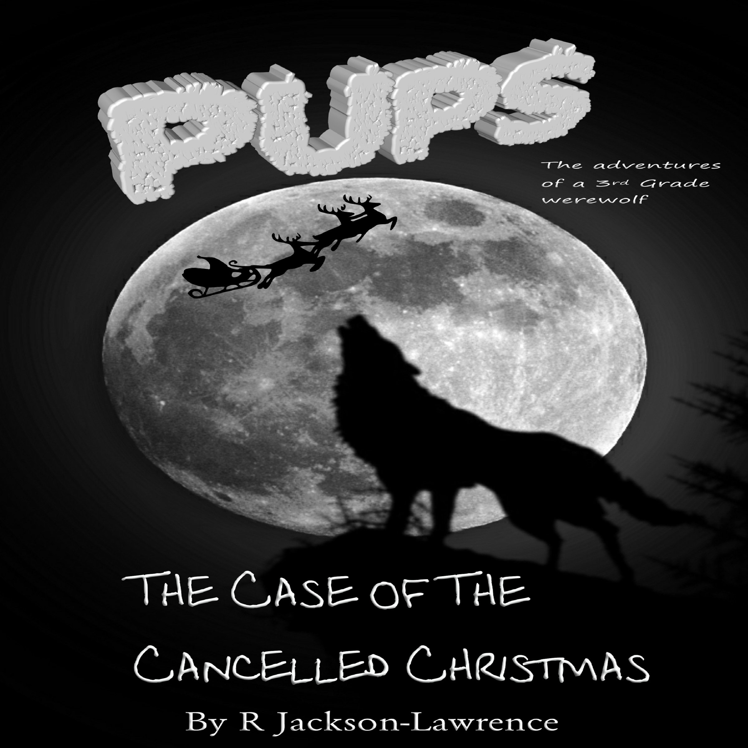 Cover art for PUPS - The Case of the Cancelled Christmas