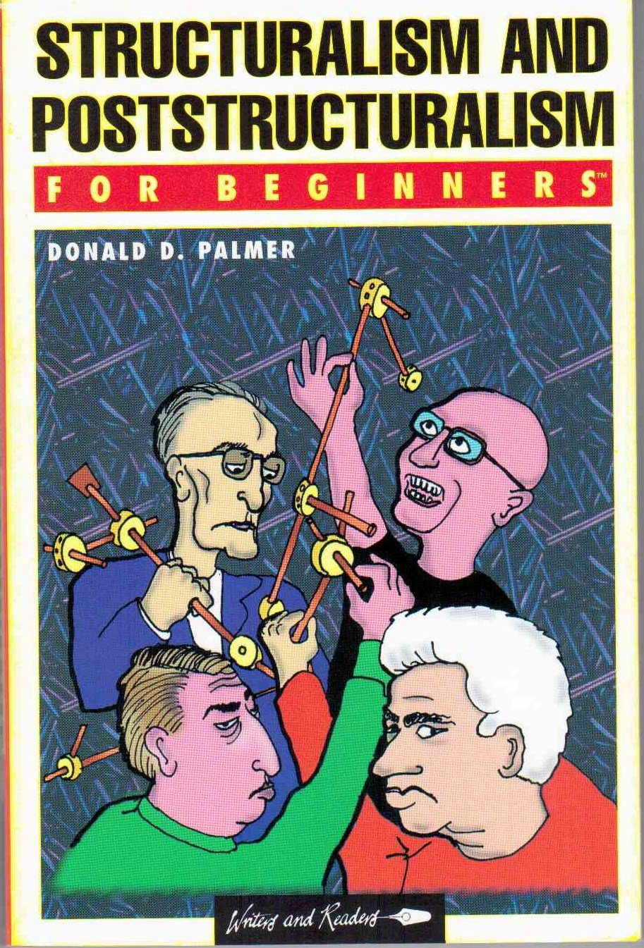 Buy Structuralism for Beginners: 64 (A Writers & Readers beginners documentary comic book) — BookShops.in
