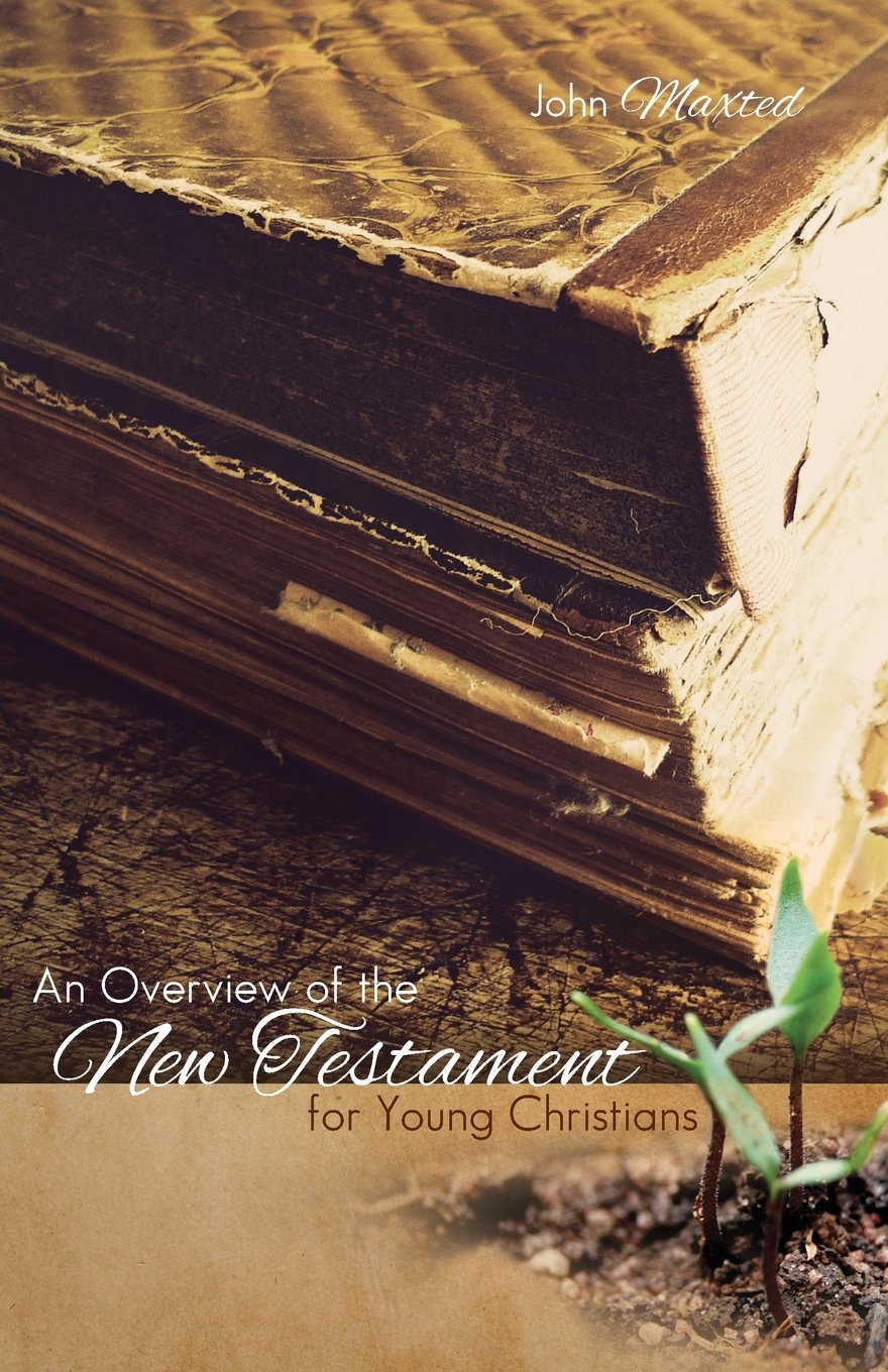 An Overview of the New Testament for Young Christians