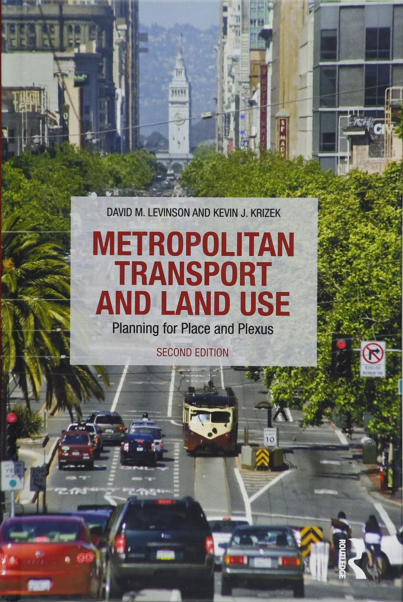 Metropolitan Transport and Land Use comment lier aménagement et transports
