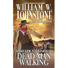 Dead Man Walking Sixkiller, U.S. Marshal