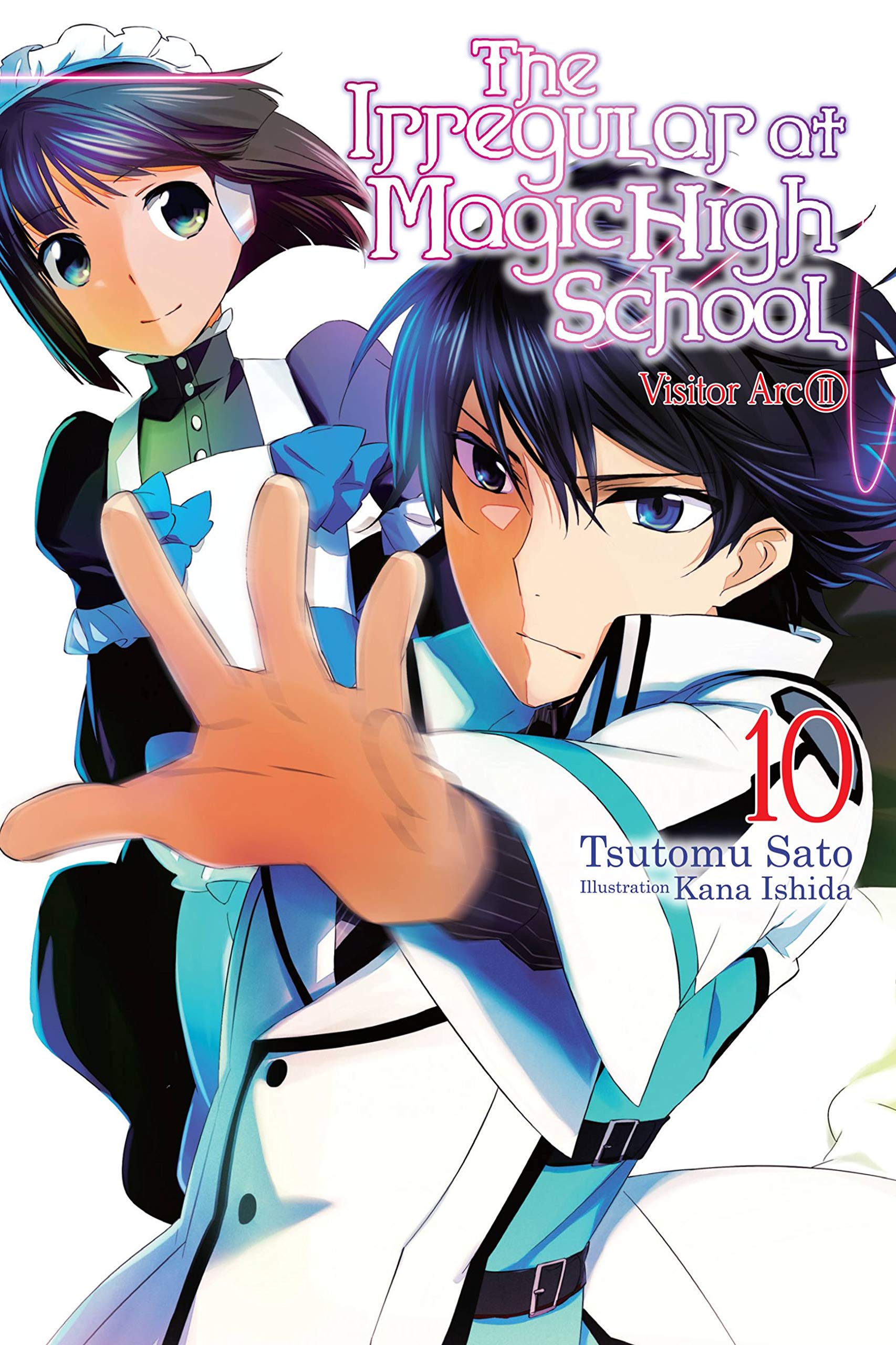 The Irregular at Magic High School, Vol. 10 (light novel): Visitor Arc, Part II (Volume 10)