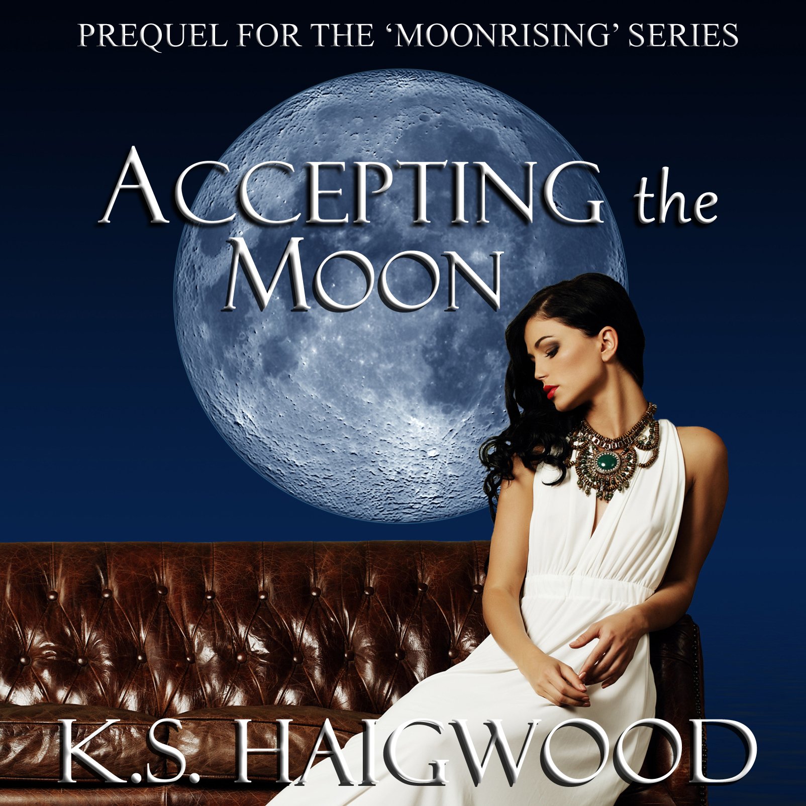 Cover art for Accepting the Moon: Prequel