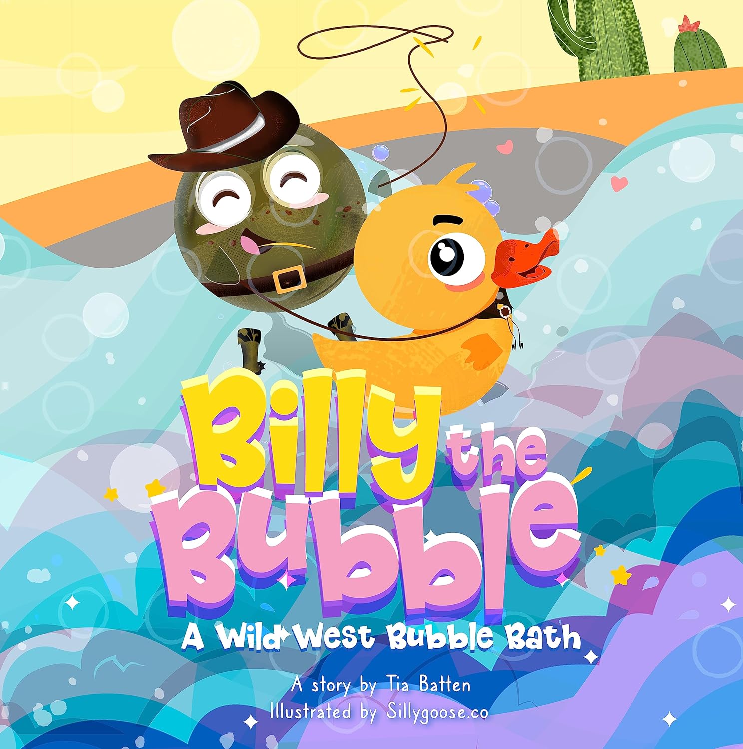 Billy The Bubble A Wild West Bubble Bath (Adventures in Tubville