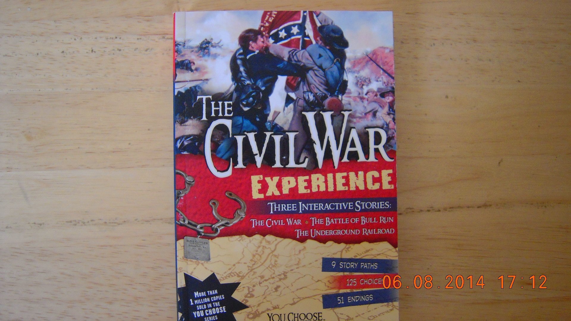 The Civil War Experience: An Interactive History Adventure (You Choose)