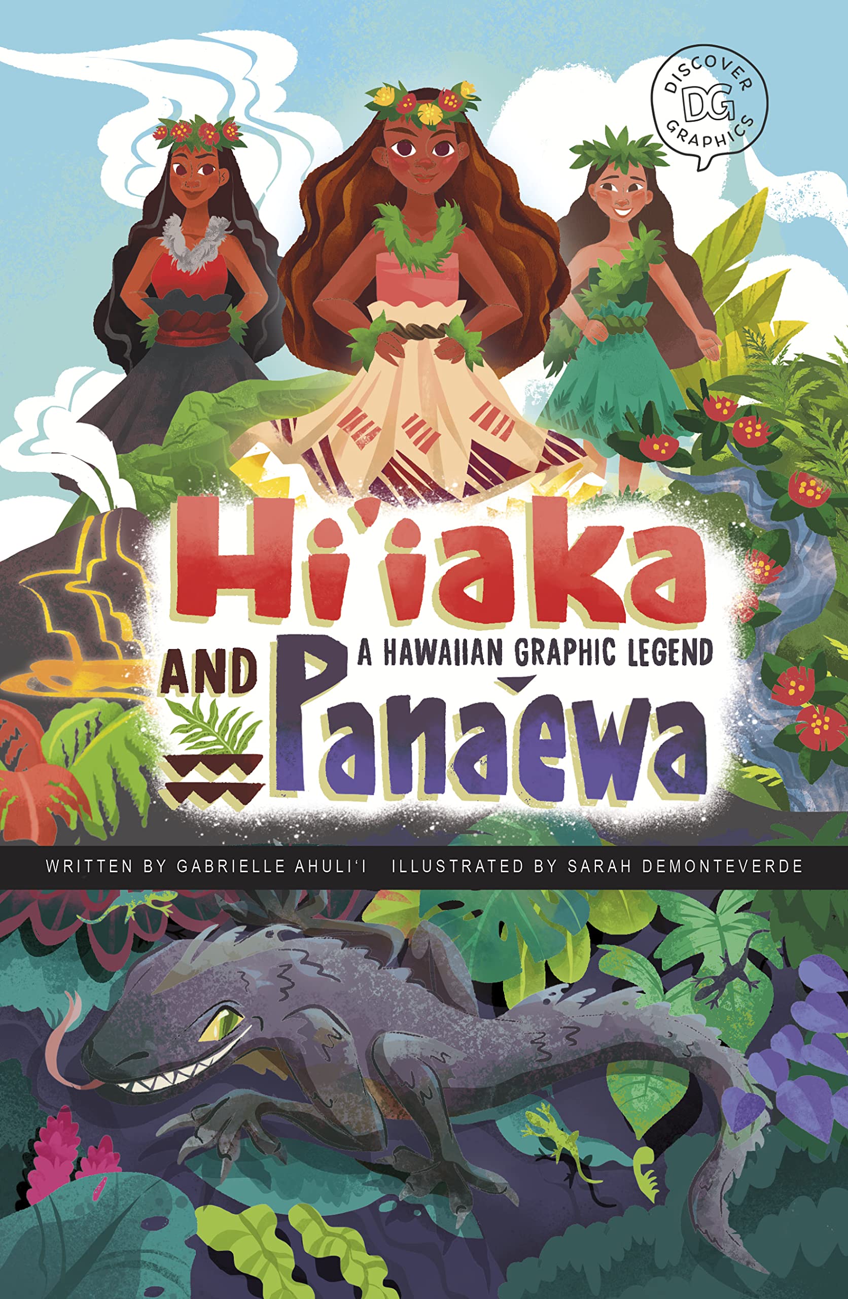 Hi'iaka and Pana'ewa (Discover Graphics: Global Folktales)