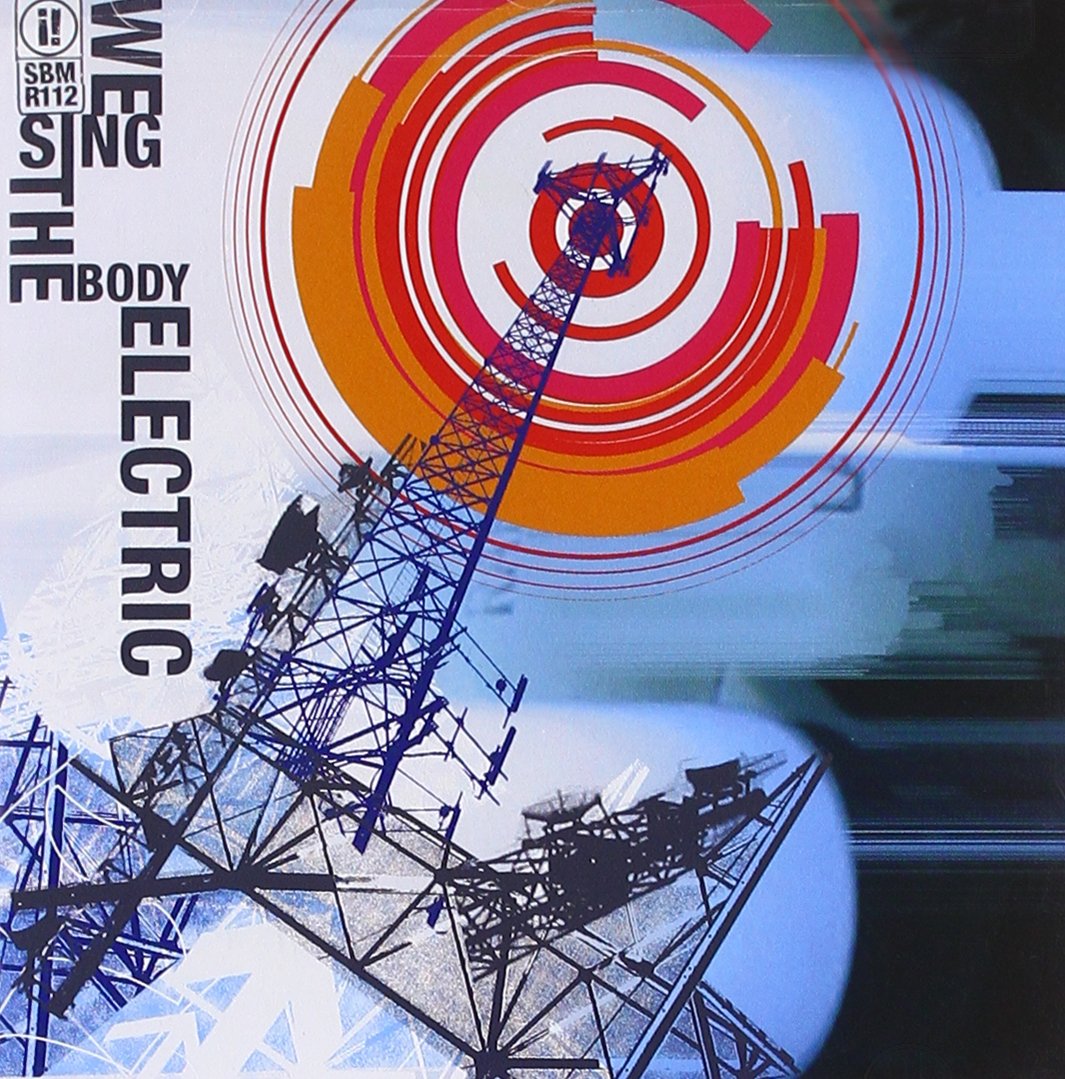 We Sing the Body Electric [Vinyl] Since By Man