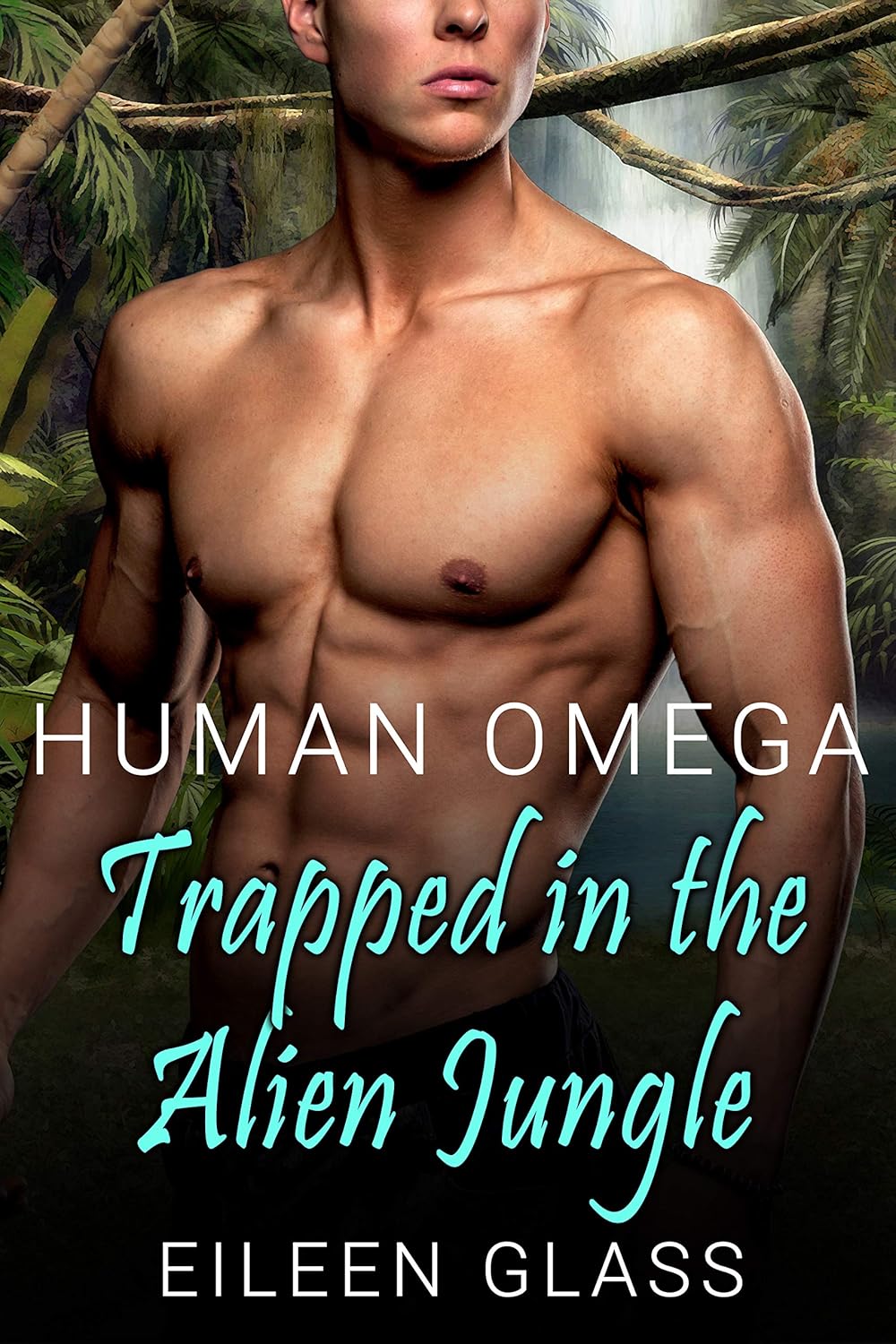 book cover for Human Omega: Trapped in the Alien Jungle