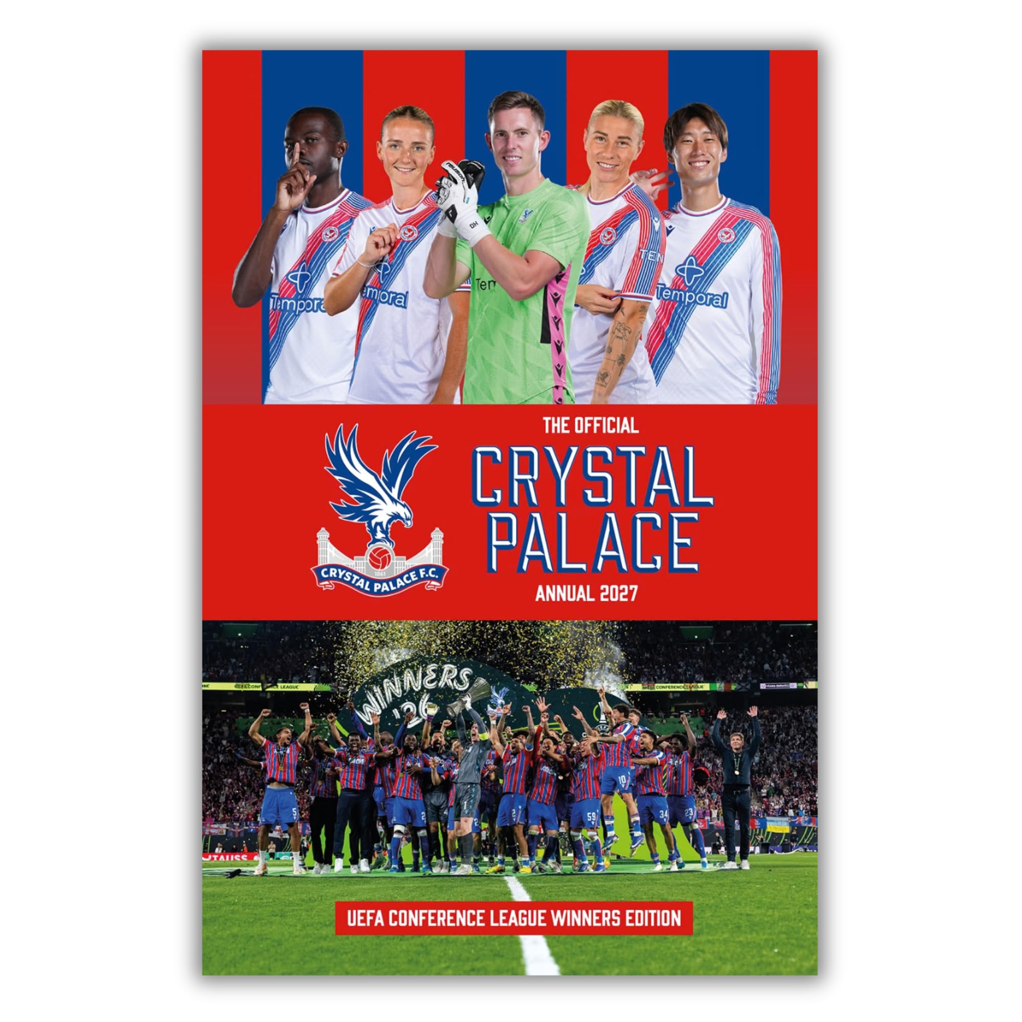 Crystal Palace Annual 2027 | Official | Football Annual | Games | Puzzles | Exclusive Information | 64 Pages