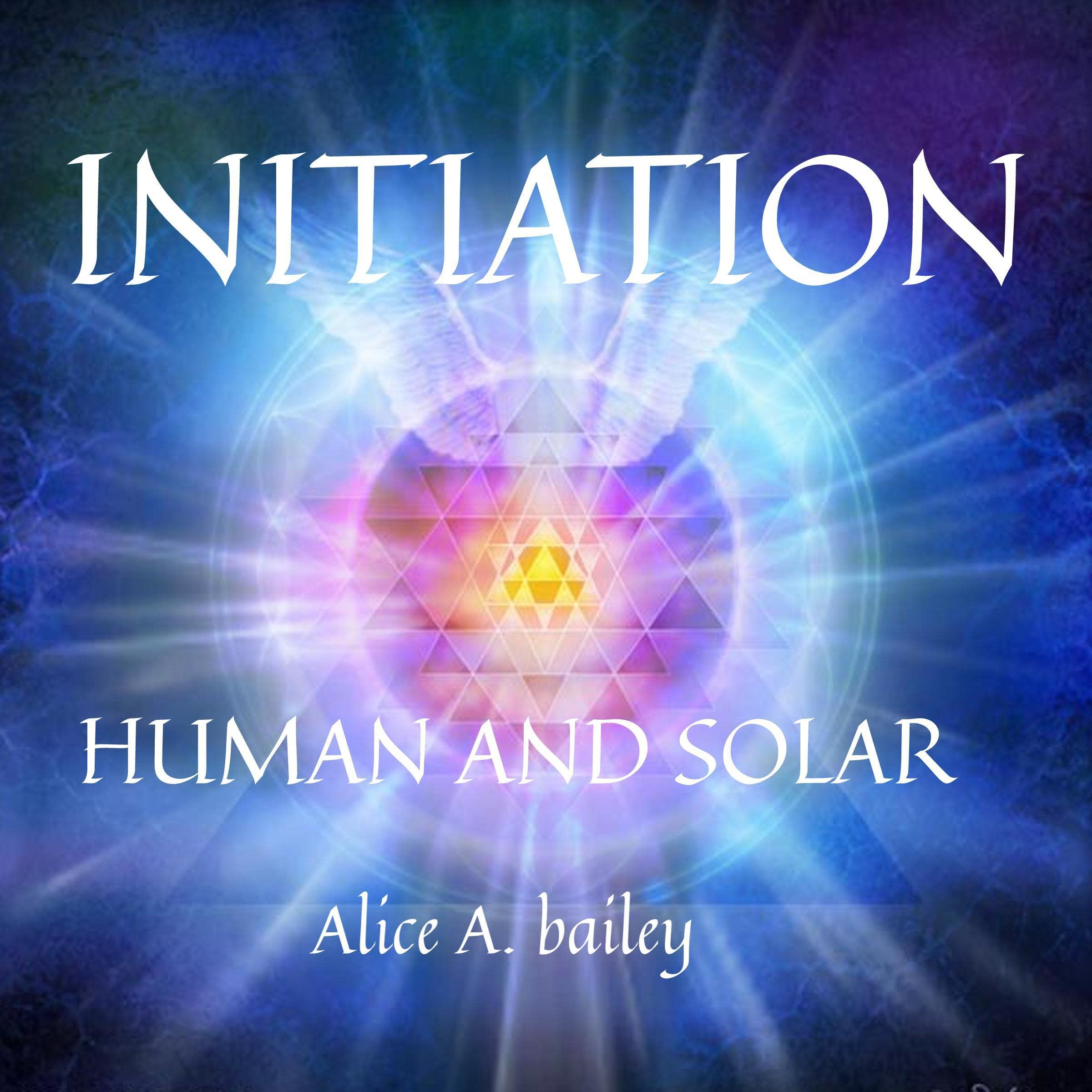 Initiation Human and Solar
