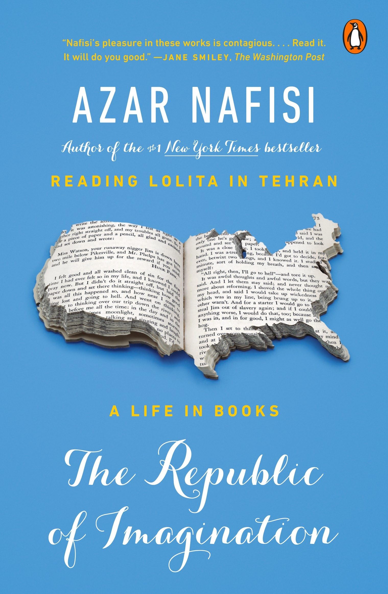The Republic of Imagination: A Life in Books: Nafisi, Azar 