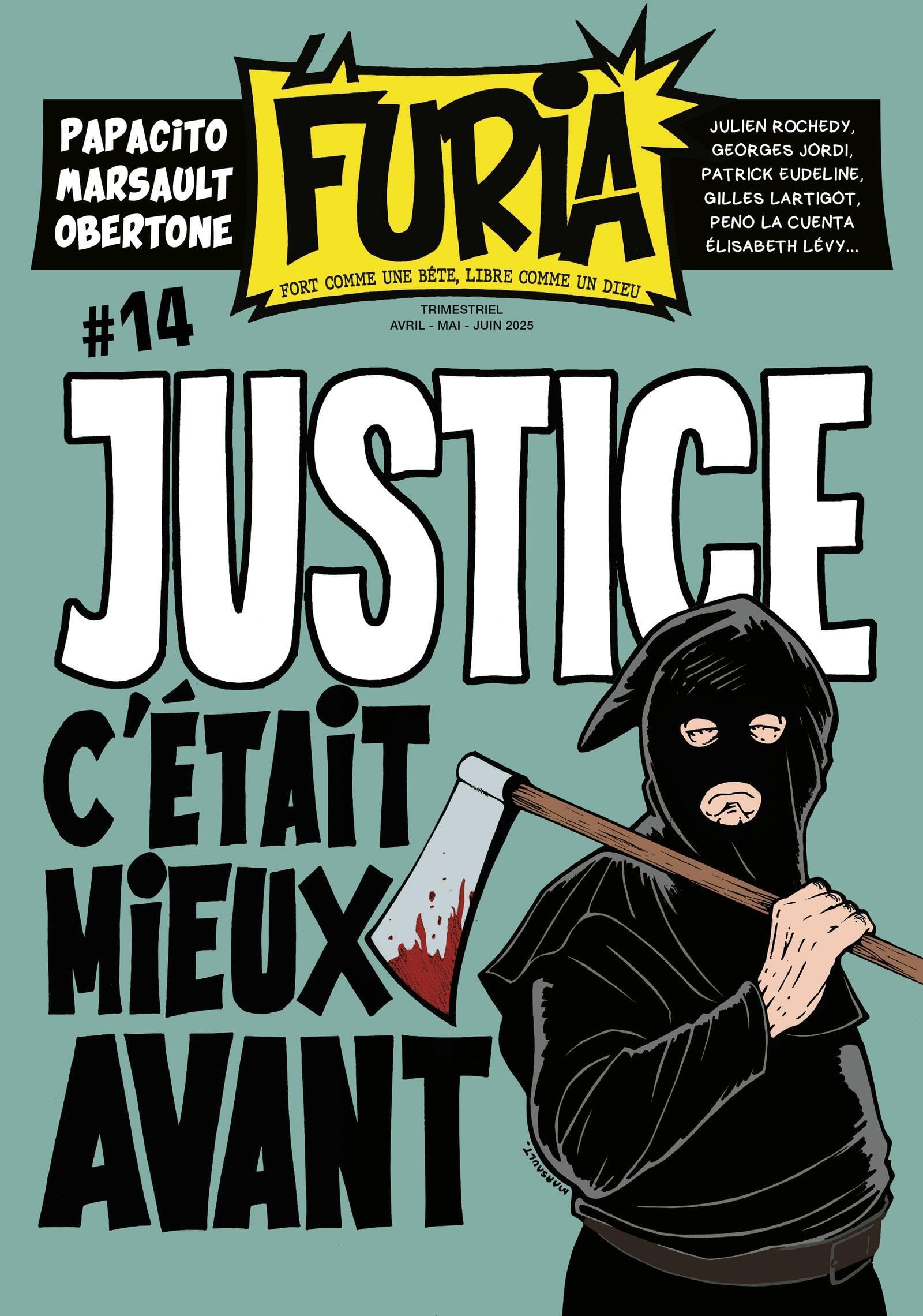 La Furia #14: Fort comme une bête, libre comme un Dieu