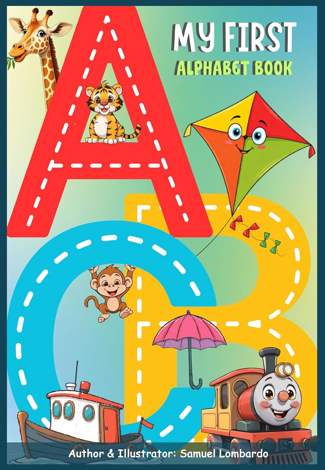 My First Alphabet Book Kindle edition by Lombardo, Samuel , Lombardo