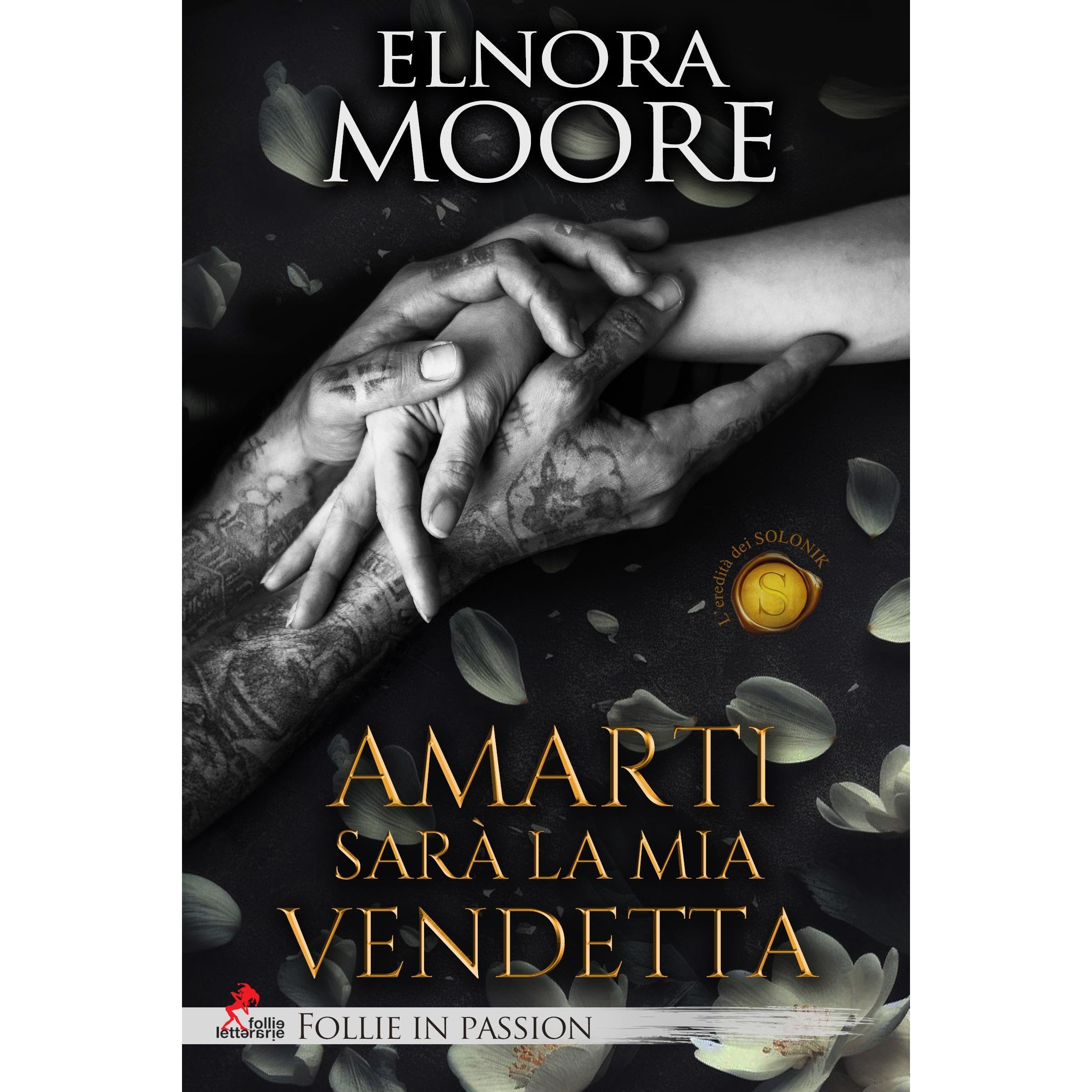 Amarti sarà la mia vendetta