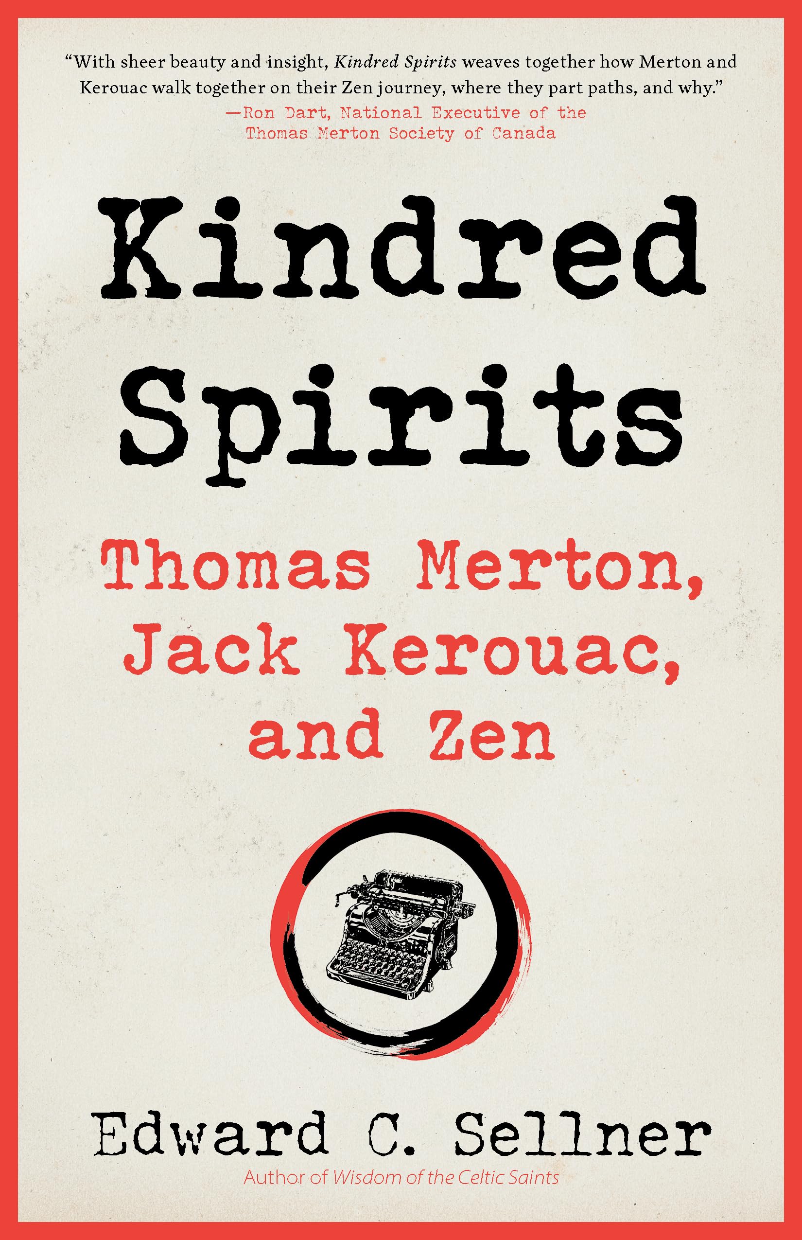 Kindred Spirits: Thomas Merton, Jack Kerouac, and Zen